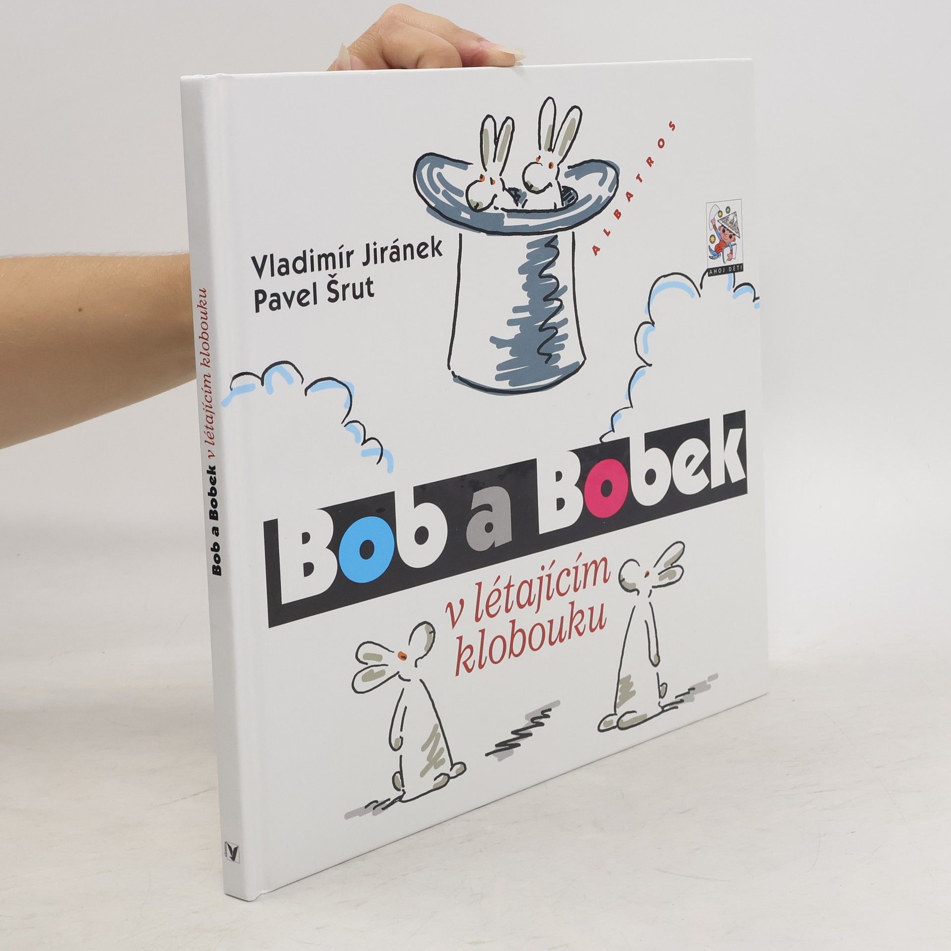 Pavel Šrut Bob a Bobek v létajícím klobouku