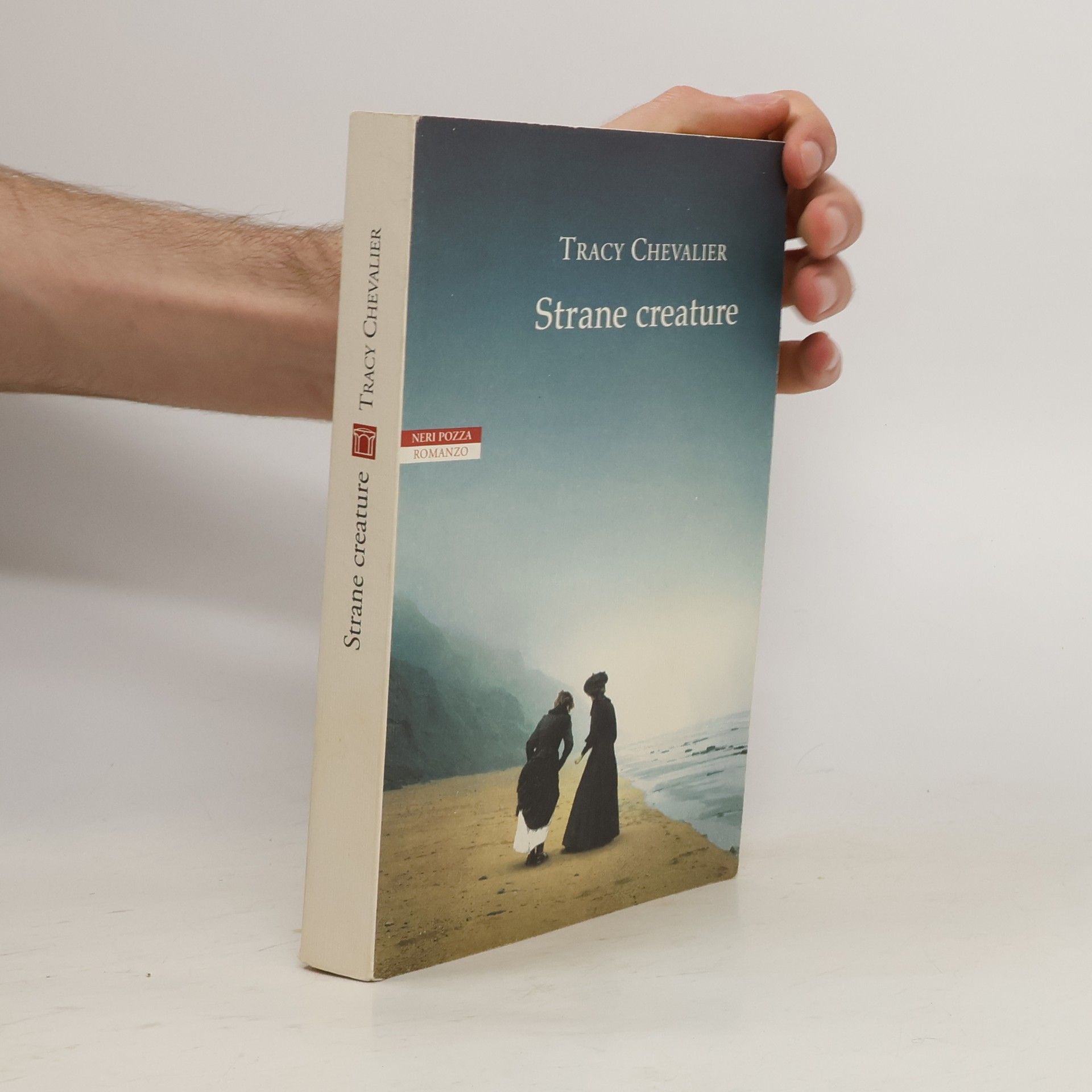 Tracy Chevalier Strane creature