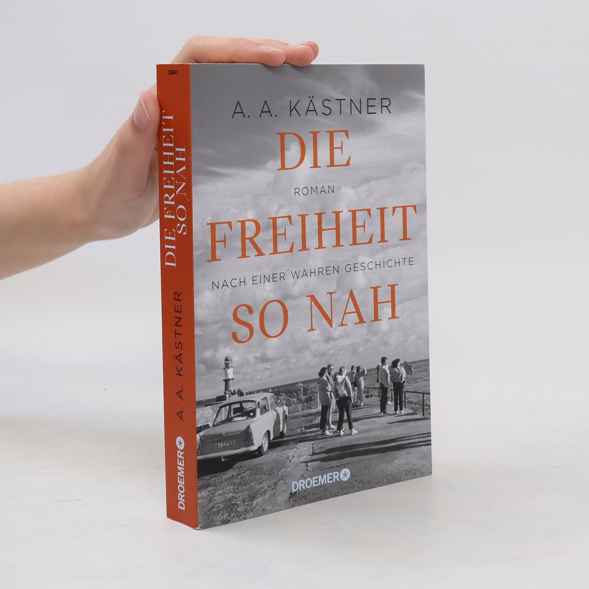 A. A. Kästner Die Freiheit so nah