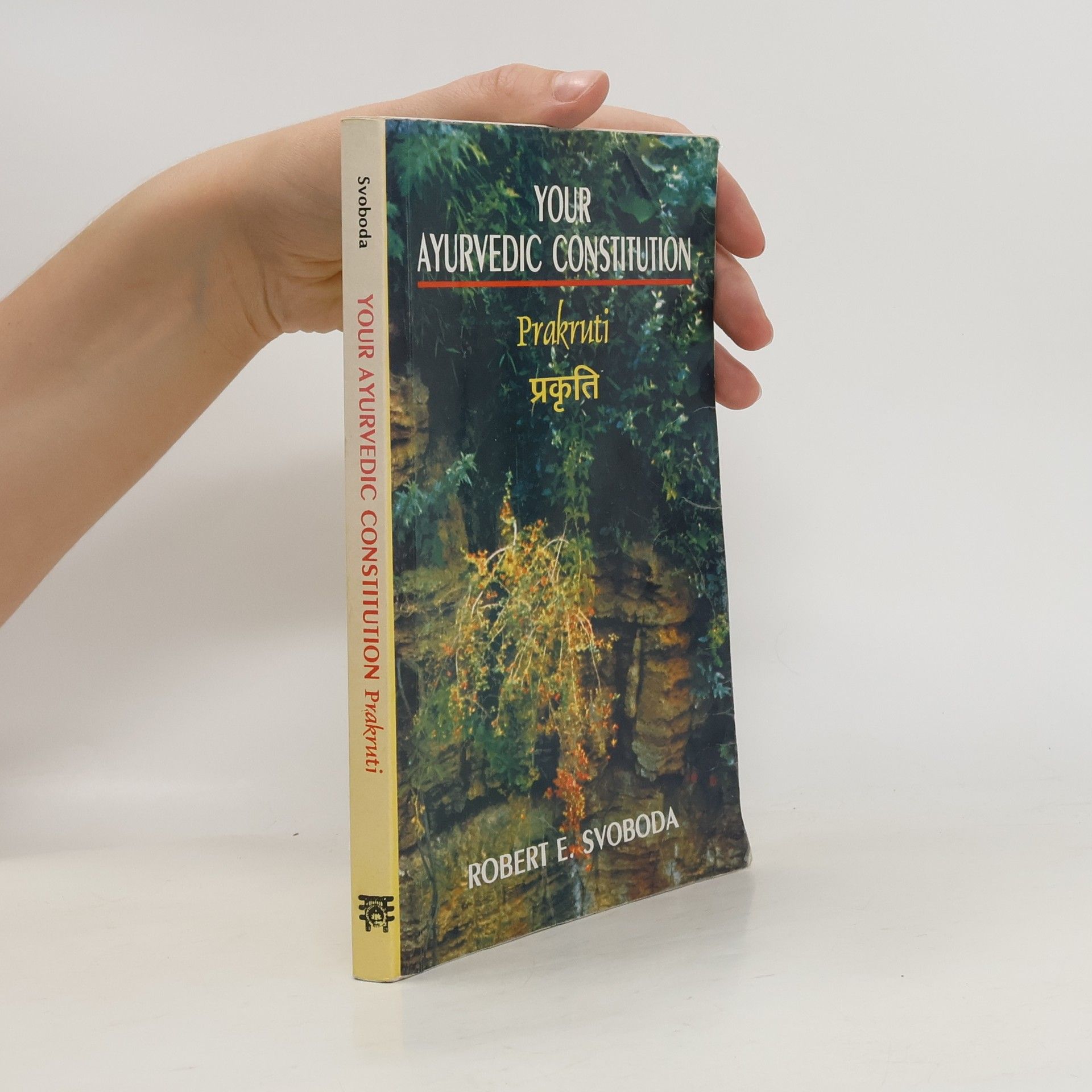 Dr. Robert E. Svoboda Prakruti