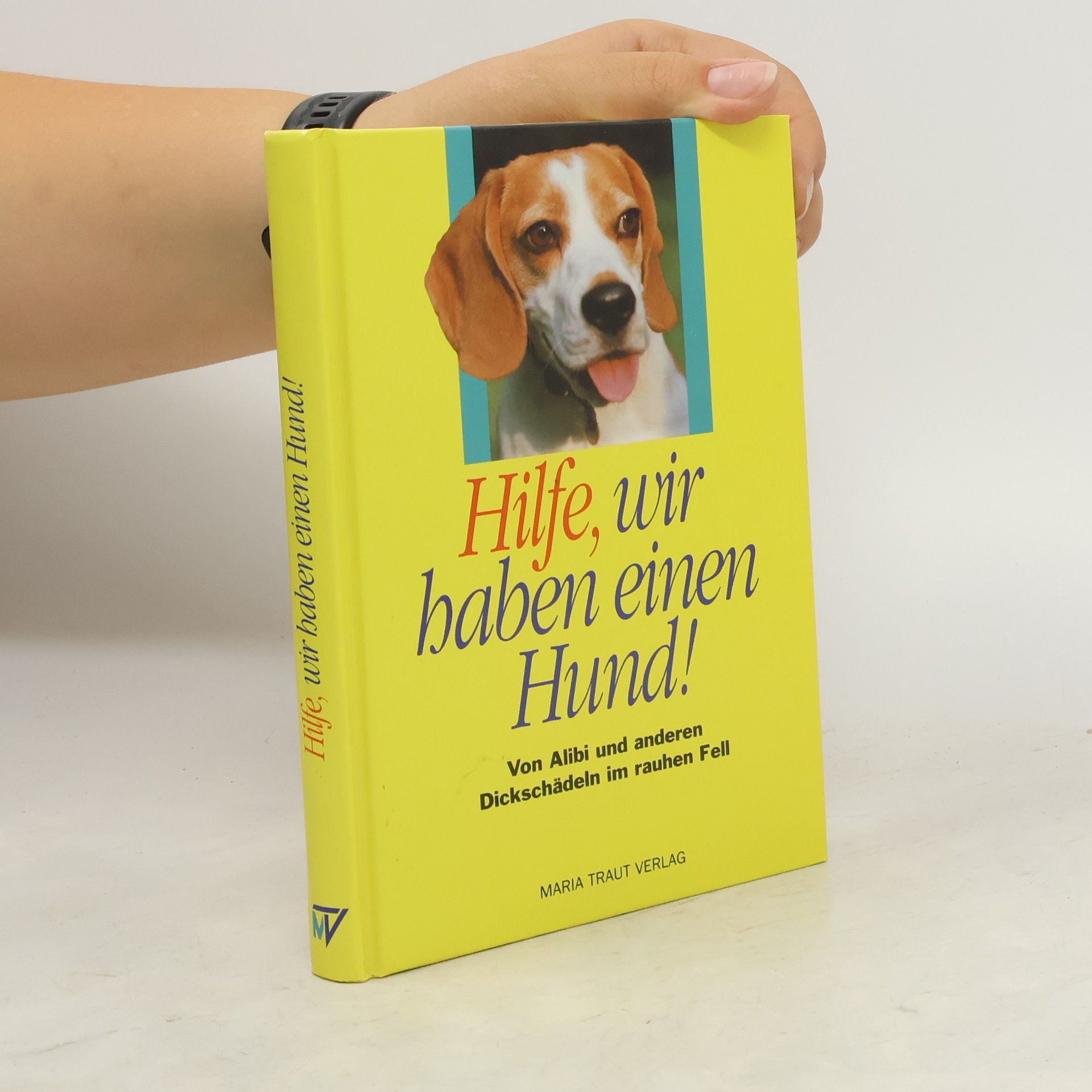 kolektiv Hilfe, wir haben einen Hund!
