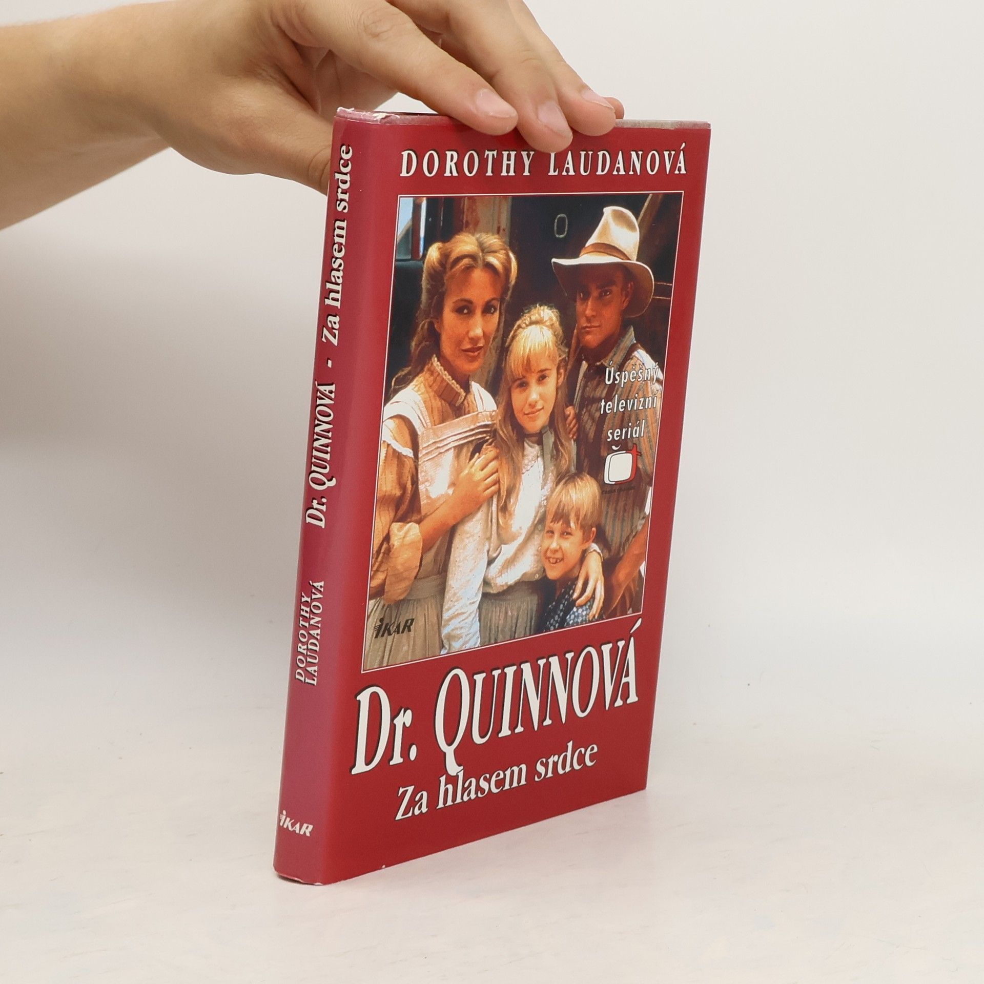 Dorothy Laudan Za hlasem srdce. Dr. Quinnová 2