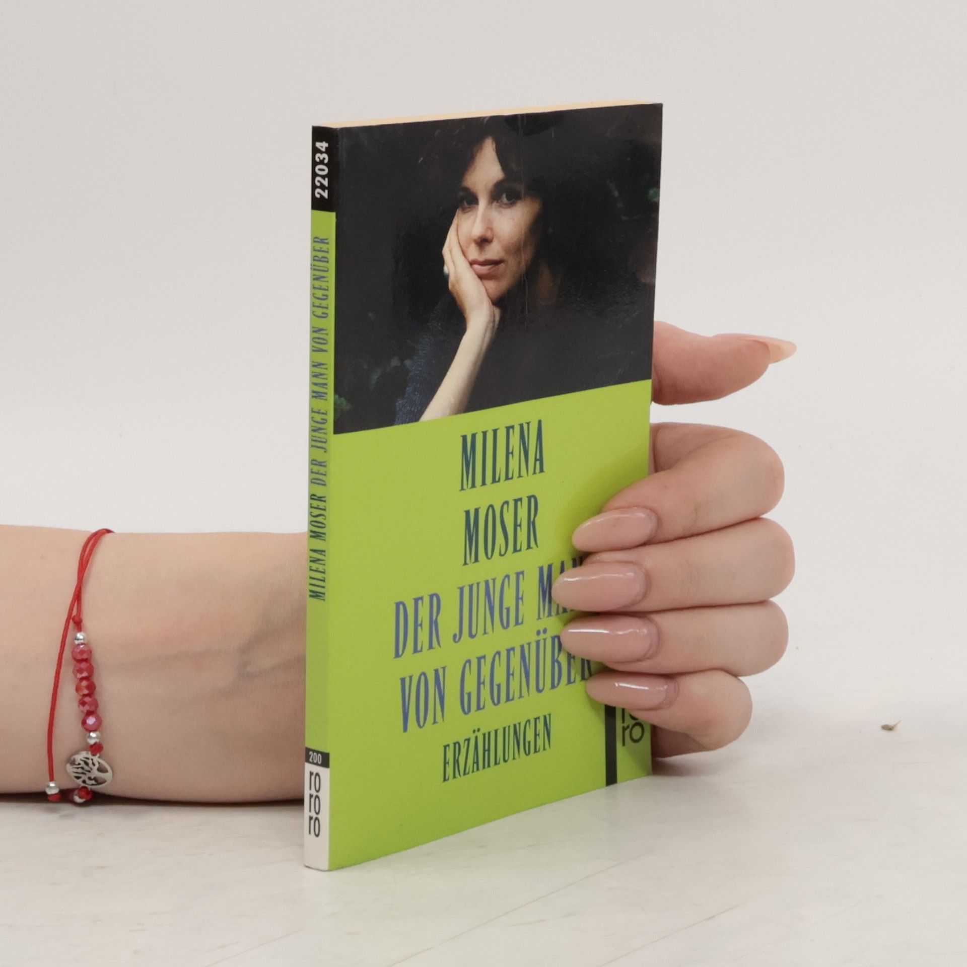 Milena Moser Der junge Mann von gegenüber