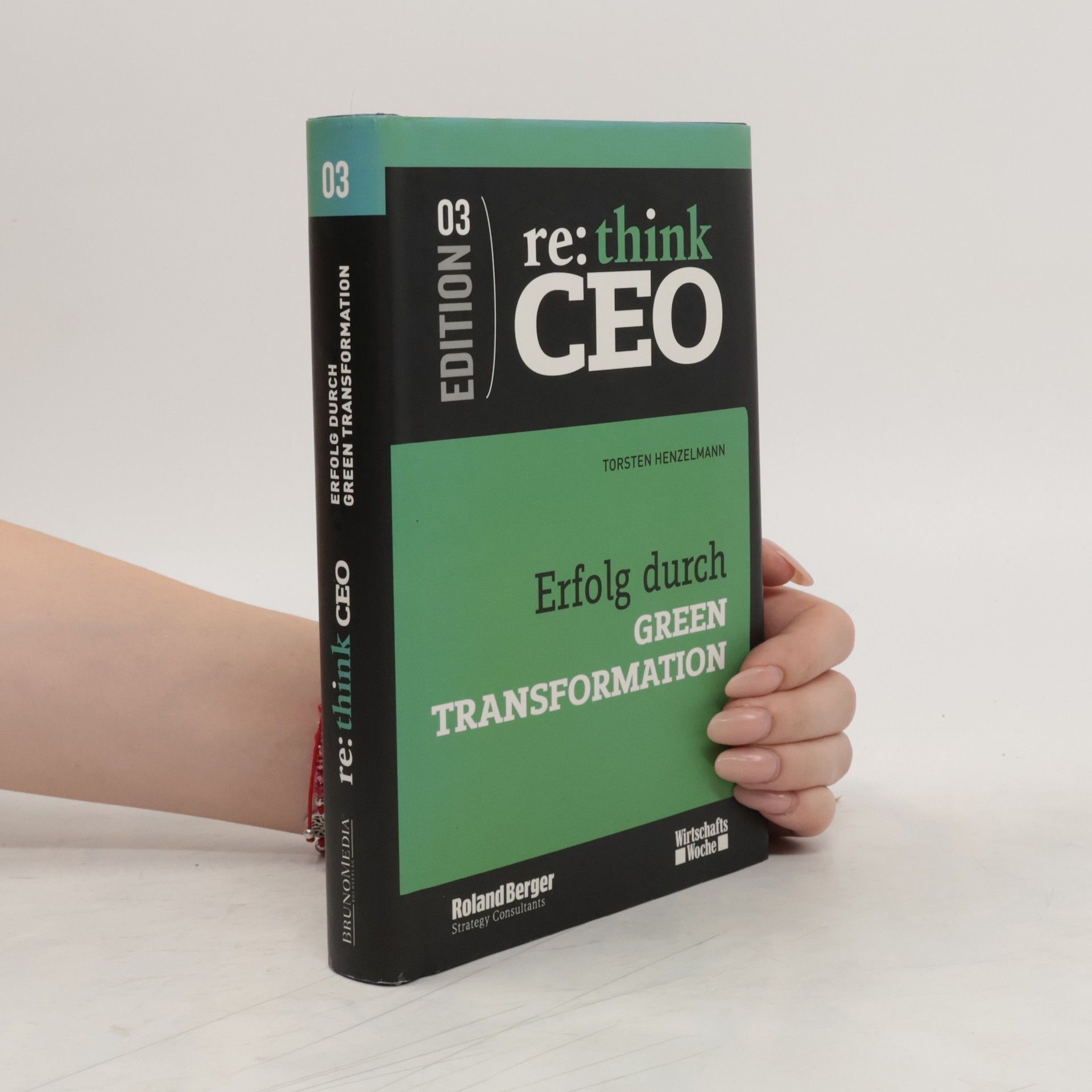 Torsten Henzelmann Erfolg durch Green Transformation