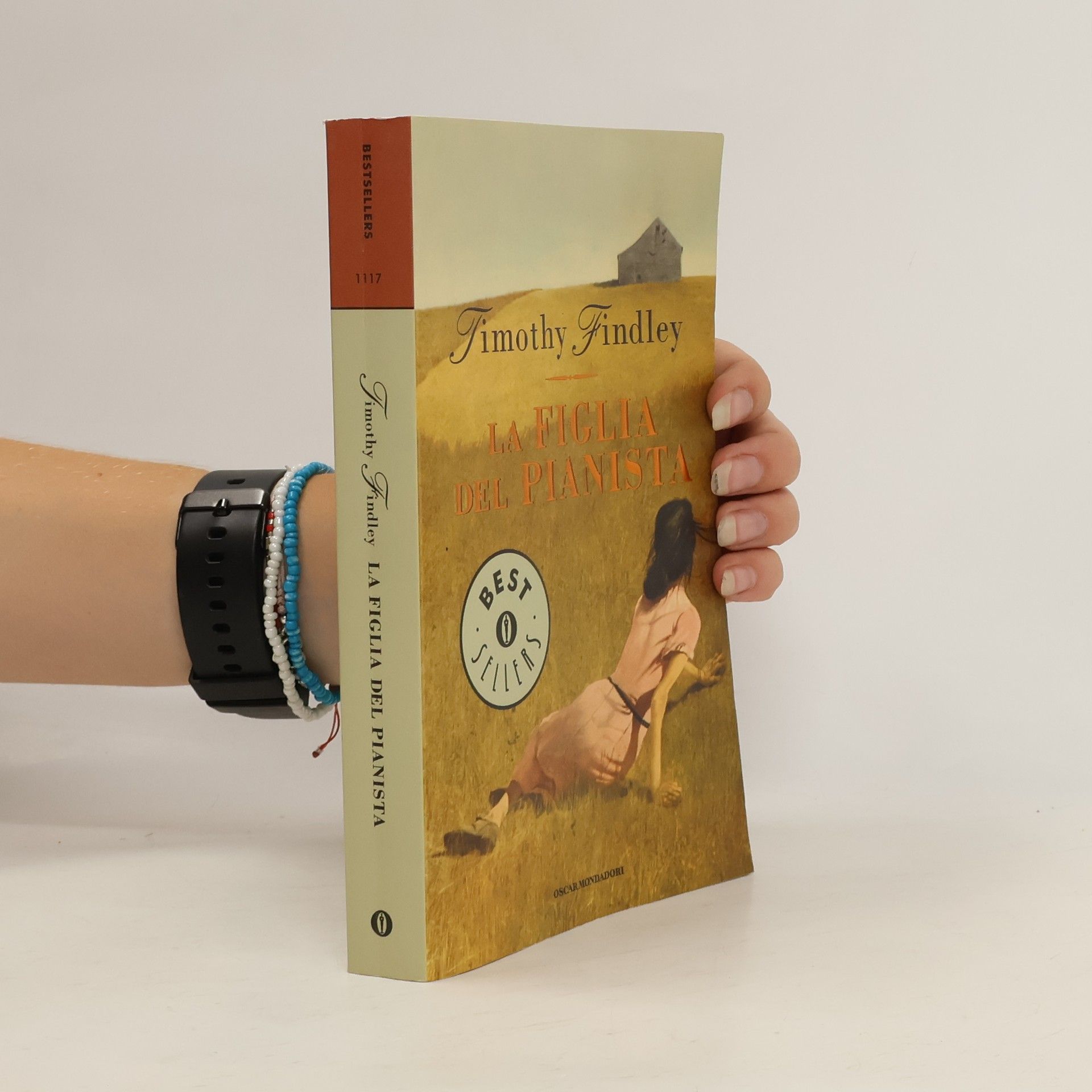 Timothy Findley Oscar Bestsellers - 1117: La figlia del pianista