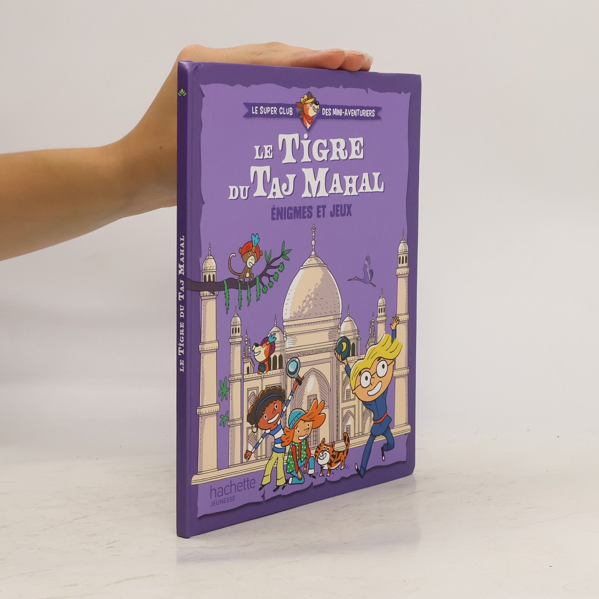 Collectif d'auteurs Le Tigre du Taj Mahal