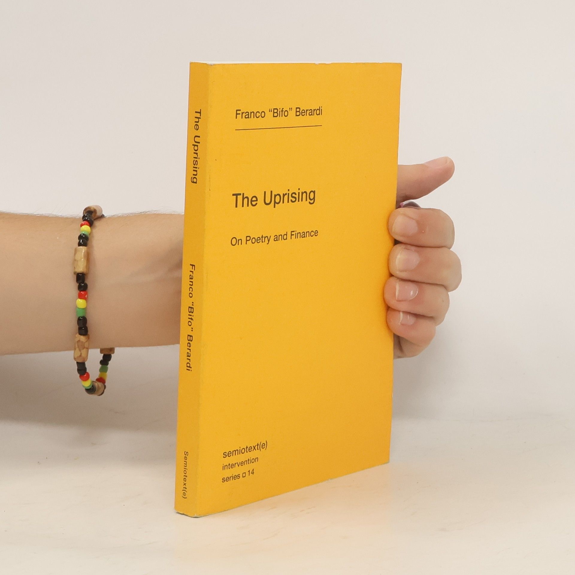 Franco Berardi The Uprising