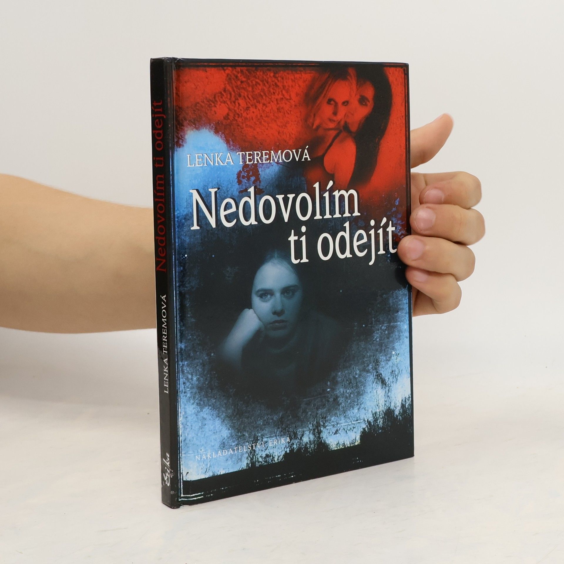 Lenka Teremová Nedovolím ti odejít