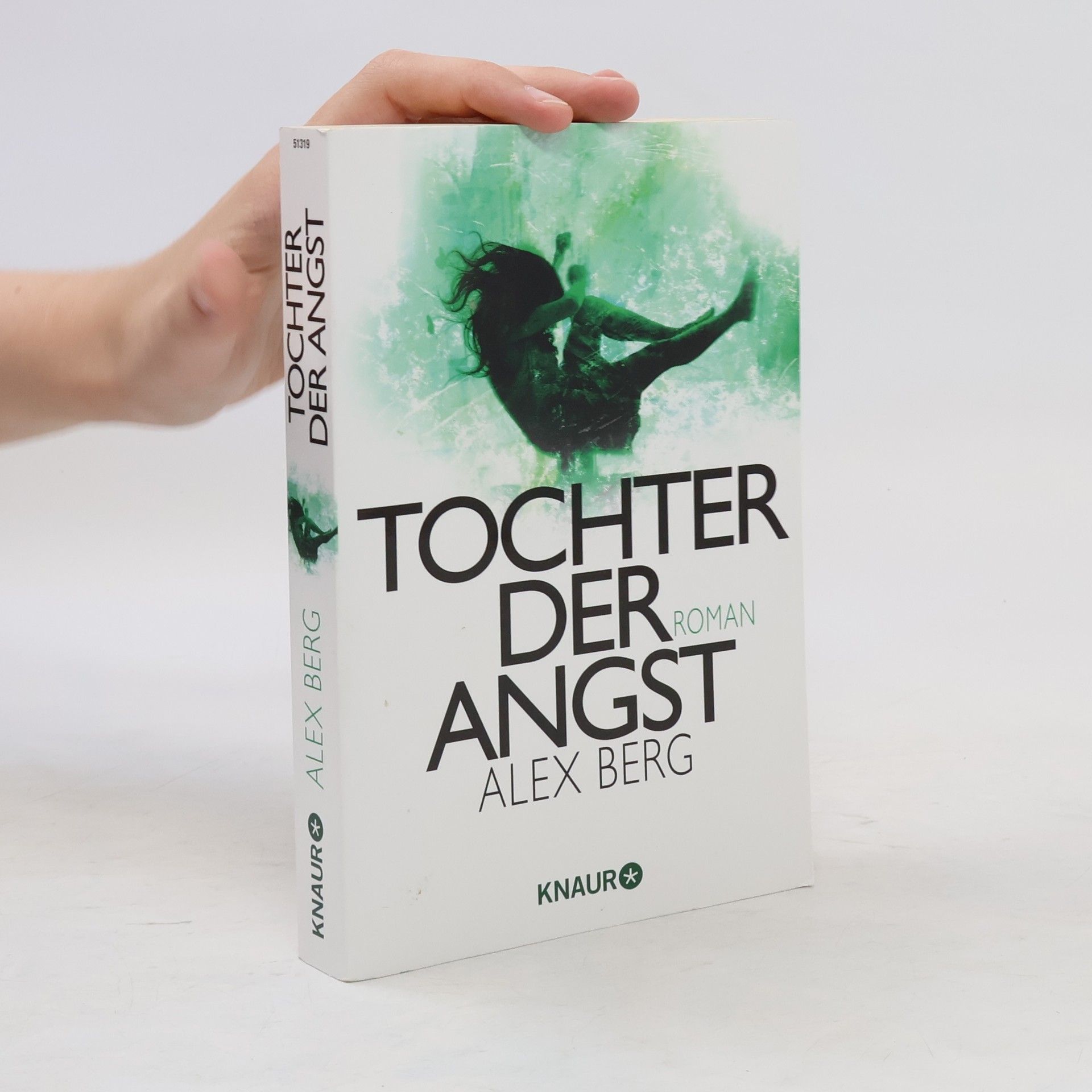 Alex Berg Tochter der Angst