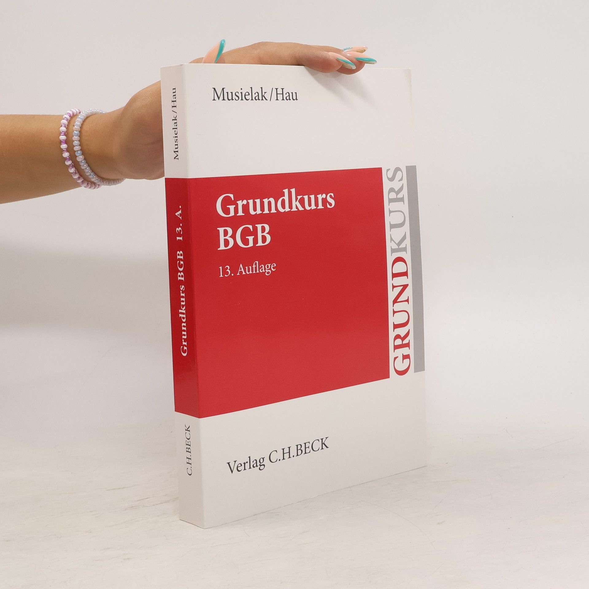 Wolfgang Hau Grundkurs BGB : 13. Auflage