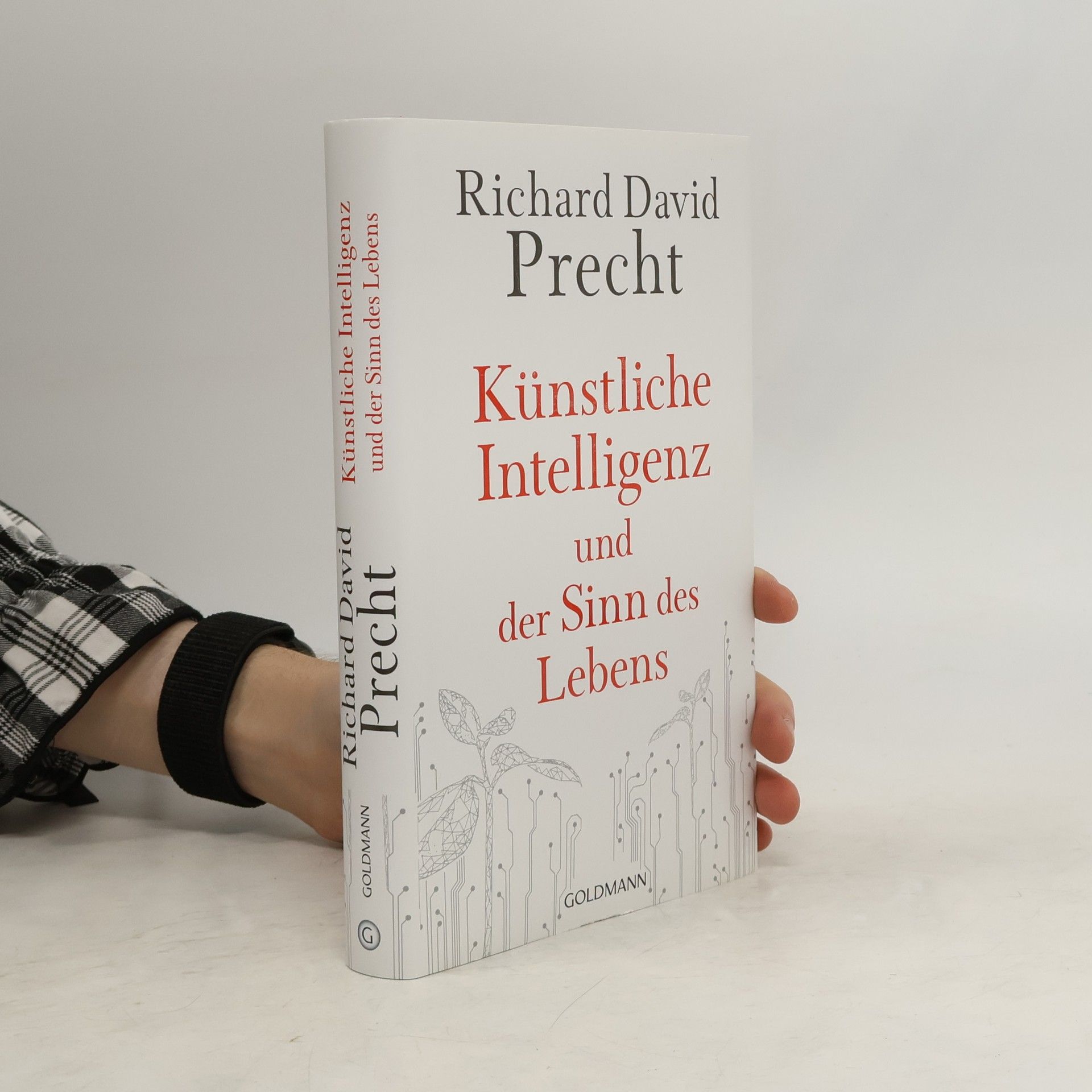 Richard David Precht Künstliche Intelligenz und der Sinn des Lebens