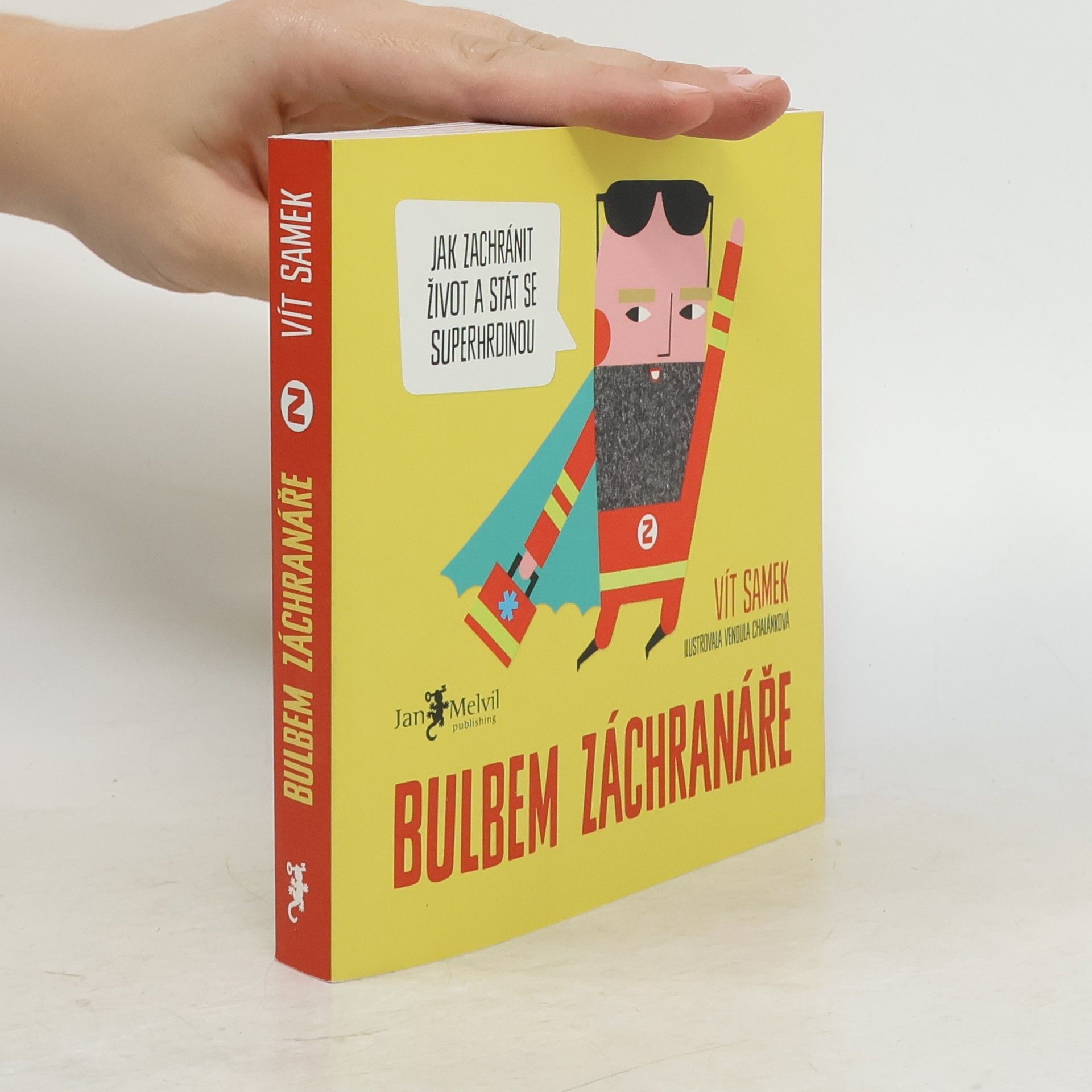 Vít Samek Bulbem záchranáře