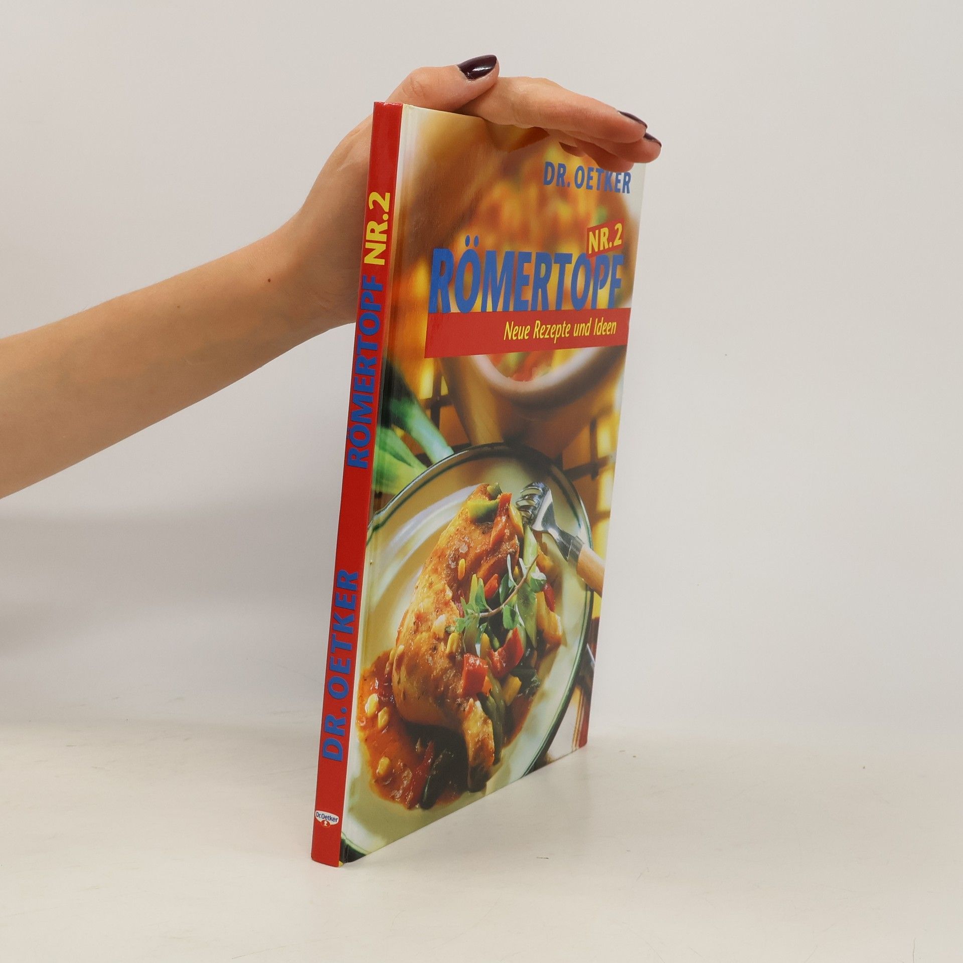 Kolektiv autorů Römertopf, Nr.2, Neue Rezepte und Ideen