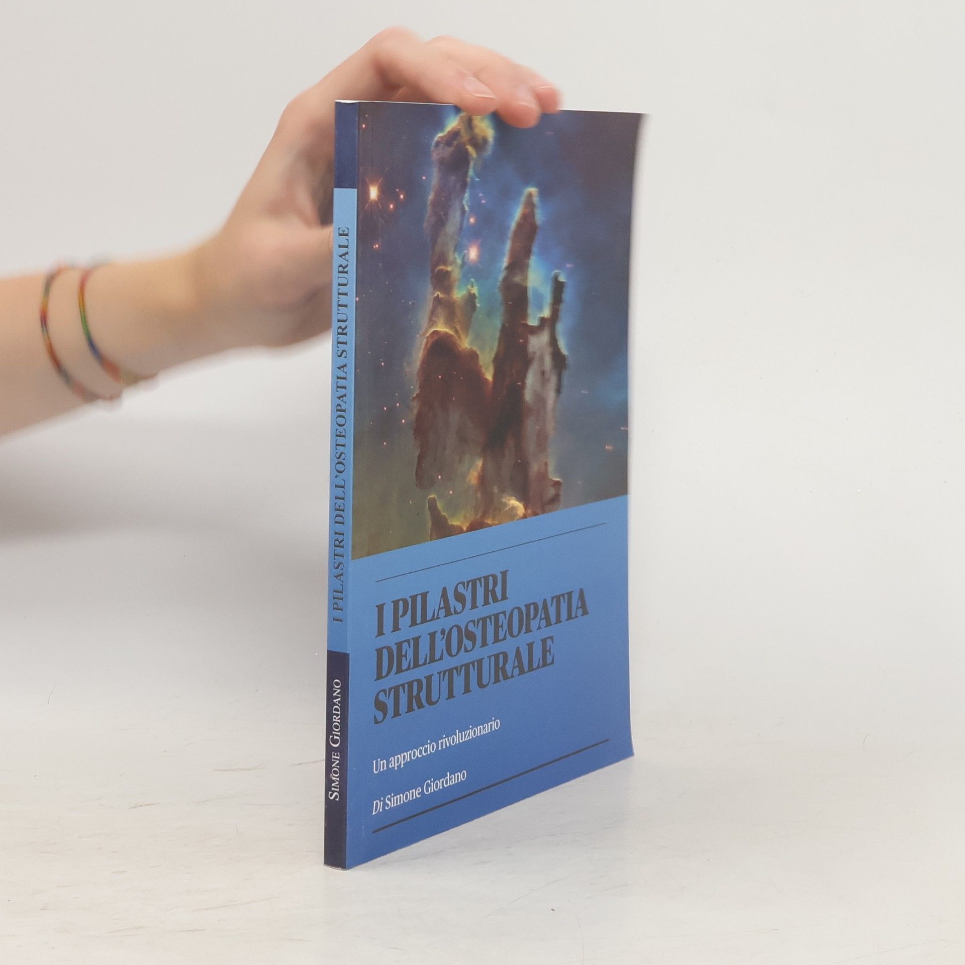 Simone Giordano I Pilastri dell'Osteopatia Strutturale