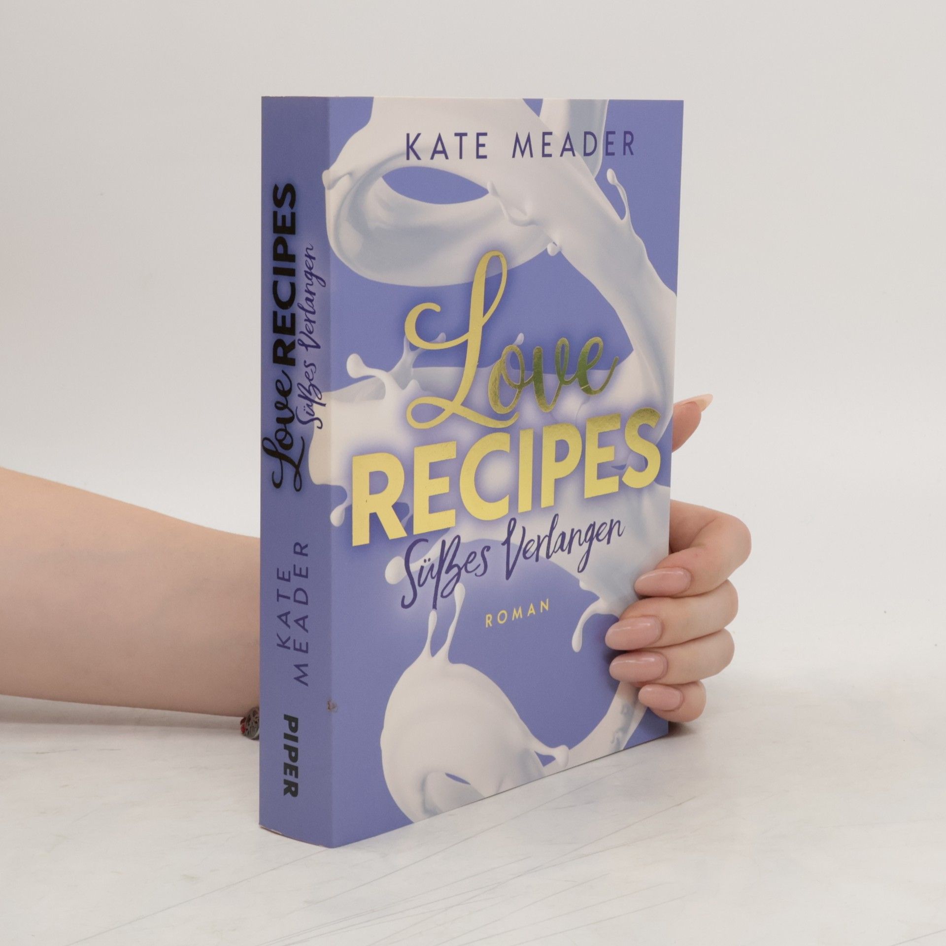 Kate Meader Love Recipes. Süßes Verlangen