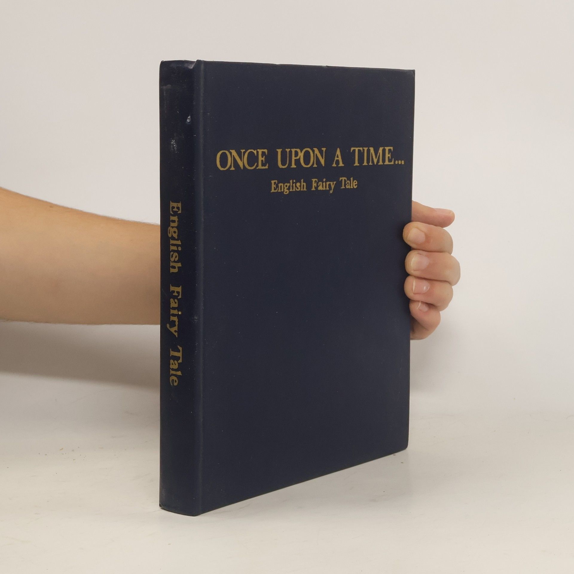 Autores varios Once Upon a Time... English Fairy Tale
