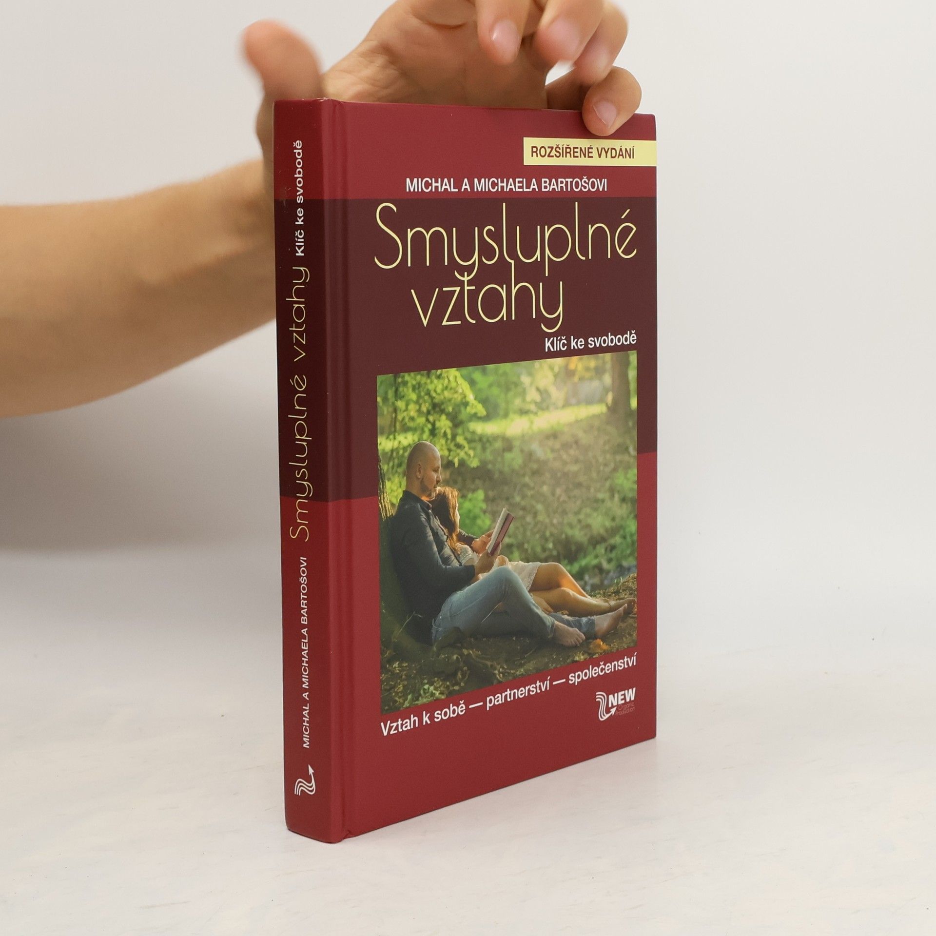 Smysluplné vztahy. Klíč ke svobodě