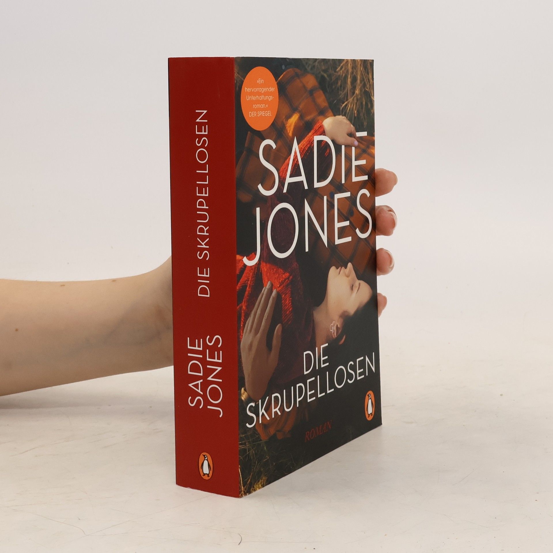 Sadie Jones Die Skrupellosen
