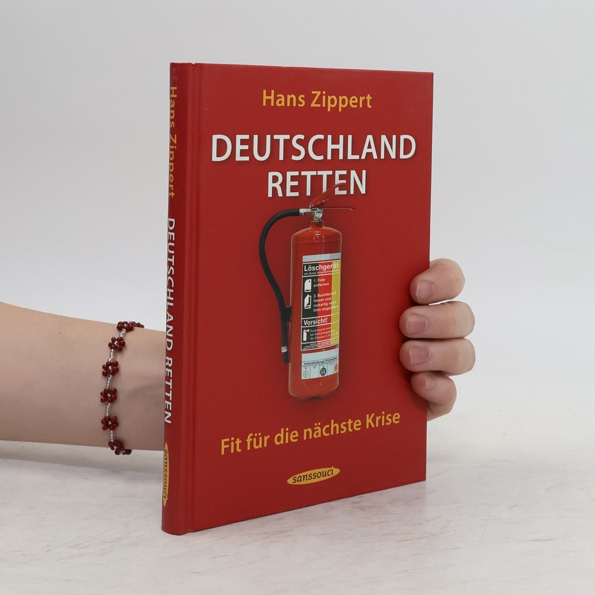 Hans Zippert Deutschland retten. Fit für die nächste Krise