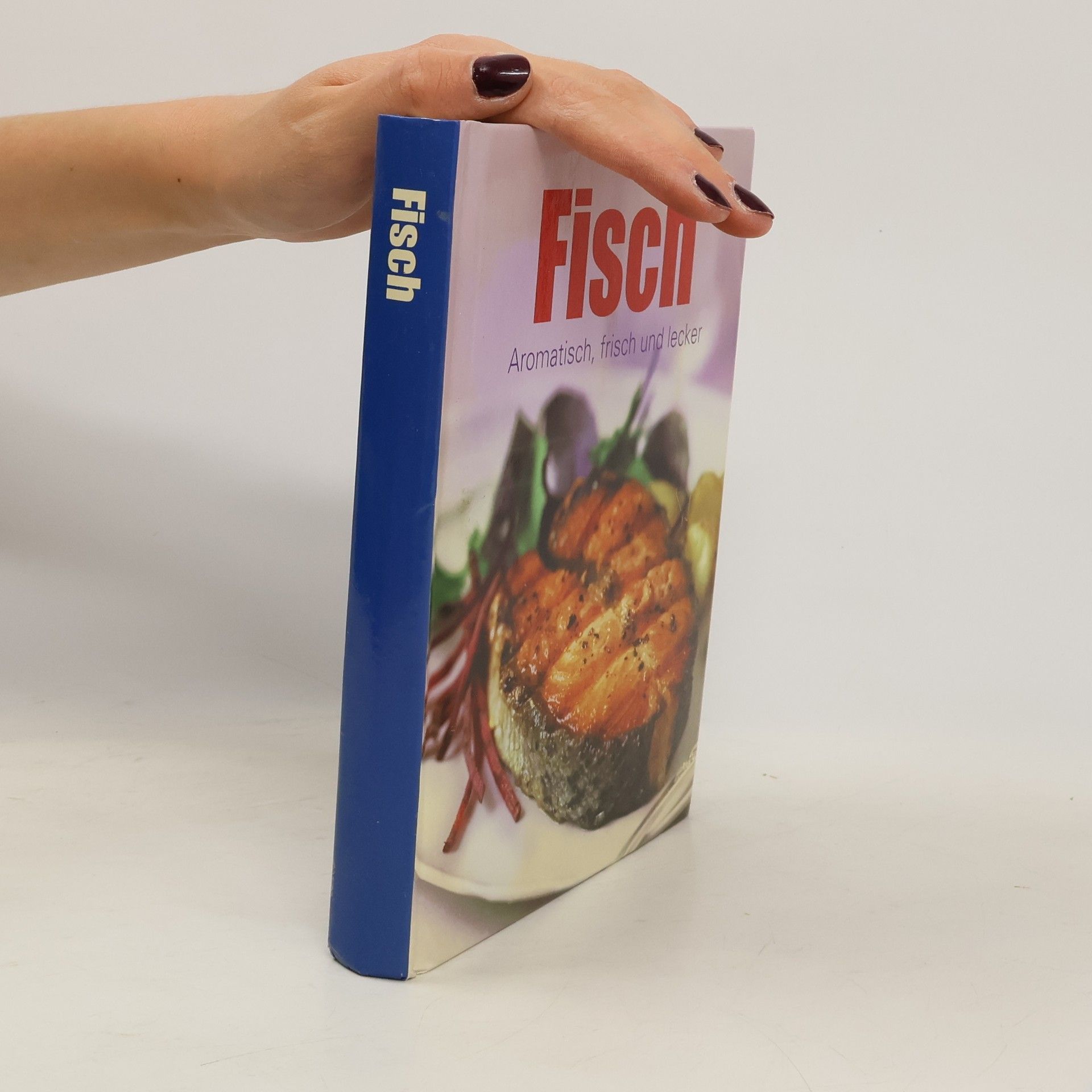 Collectif d'auteurs Fisch. Aromatisch, frisch und lecker