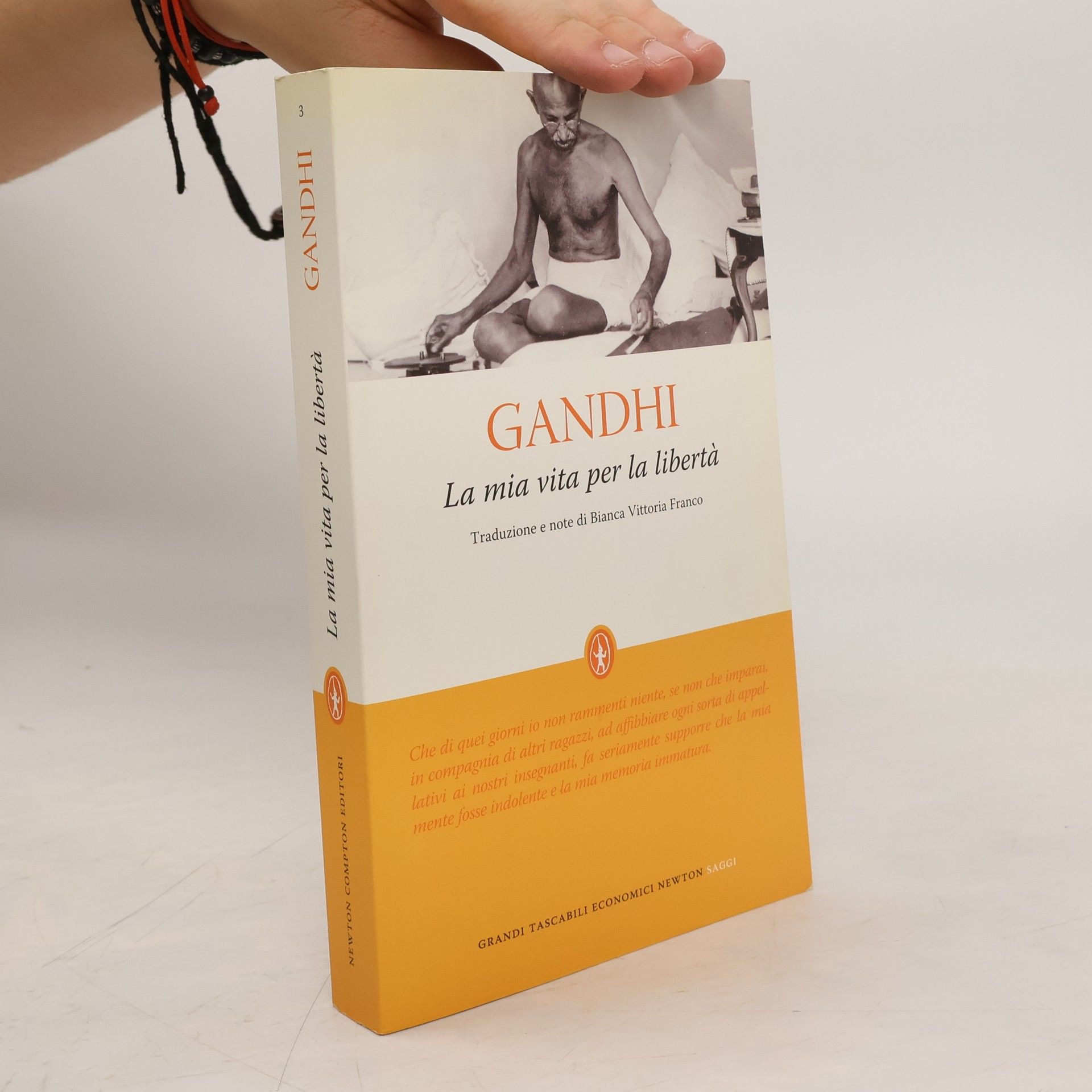 Mahátma Gándhí La mia vita per la libertà. L'autobiografia del profeta della non-violenza