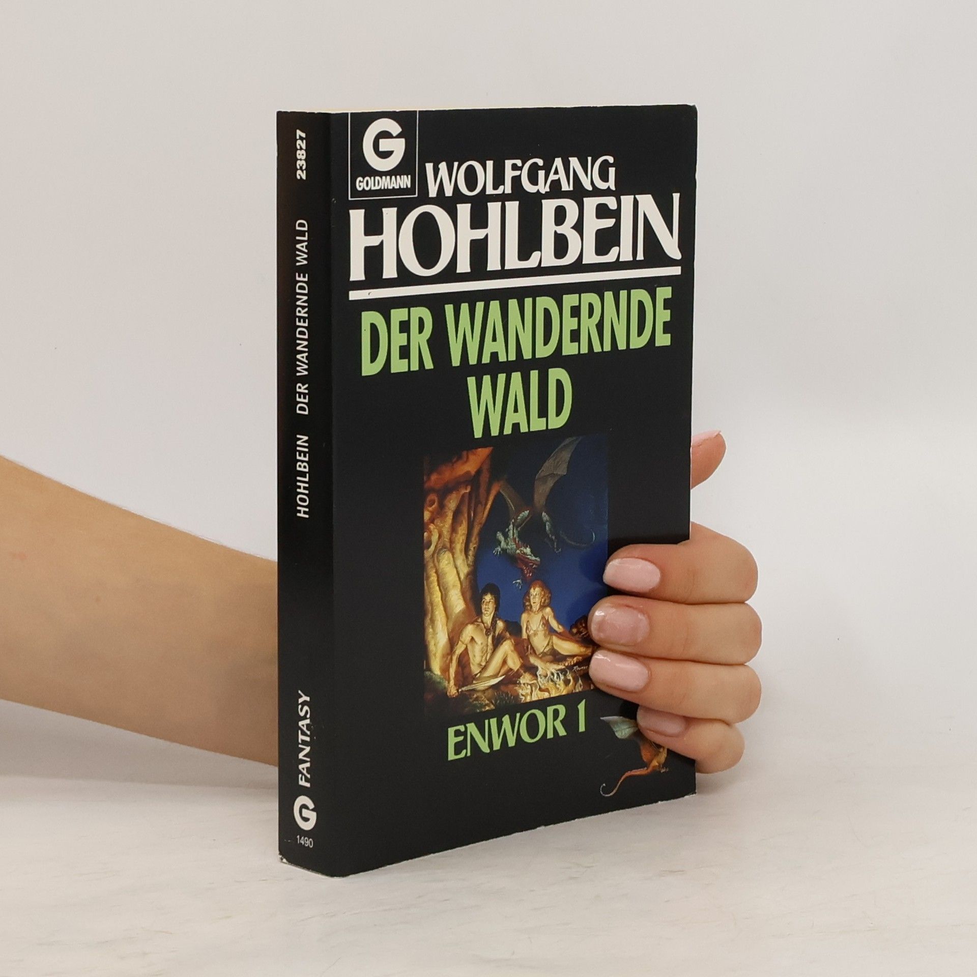 Wolfgang Hohlbein Der wandernde Wald
