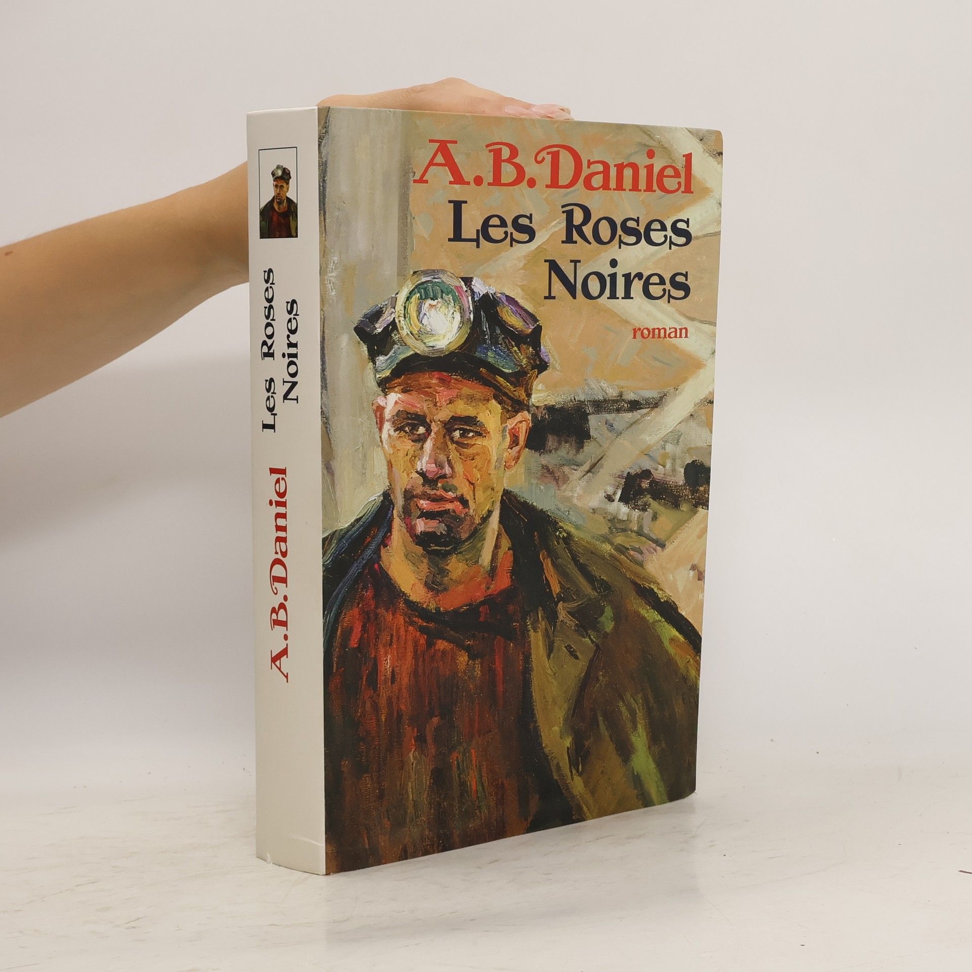Antoine B. Daniel Les roses noires
