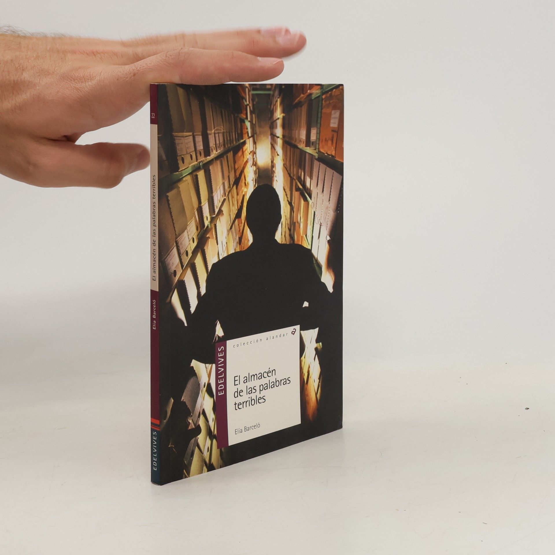 Elia Barceló Alandar - 22: El almacén de las palabras terribles