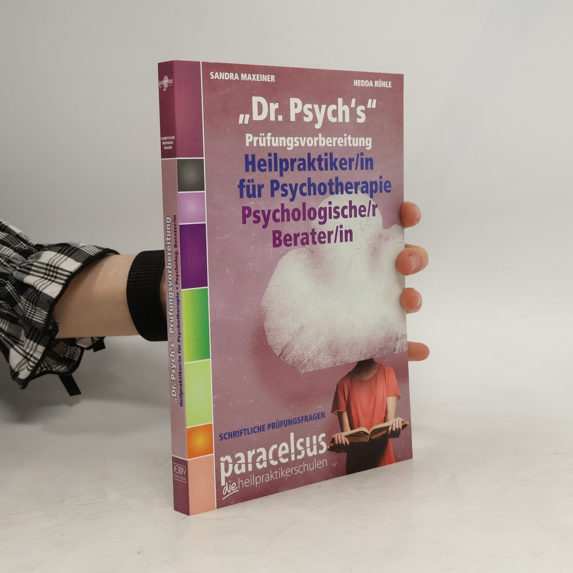 Sandra Maxeiner Dr. Psych's Prüfungsvorbereitung Heilpraktiker Psychotherapie