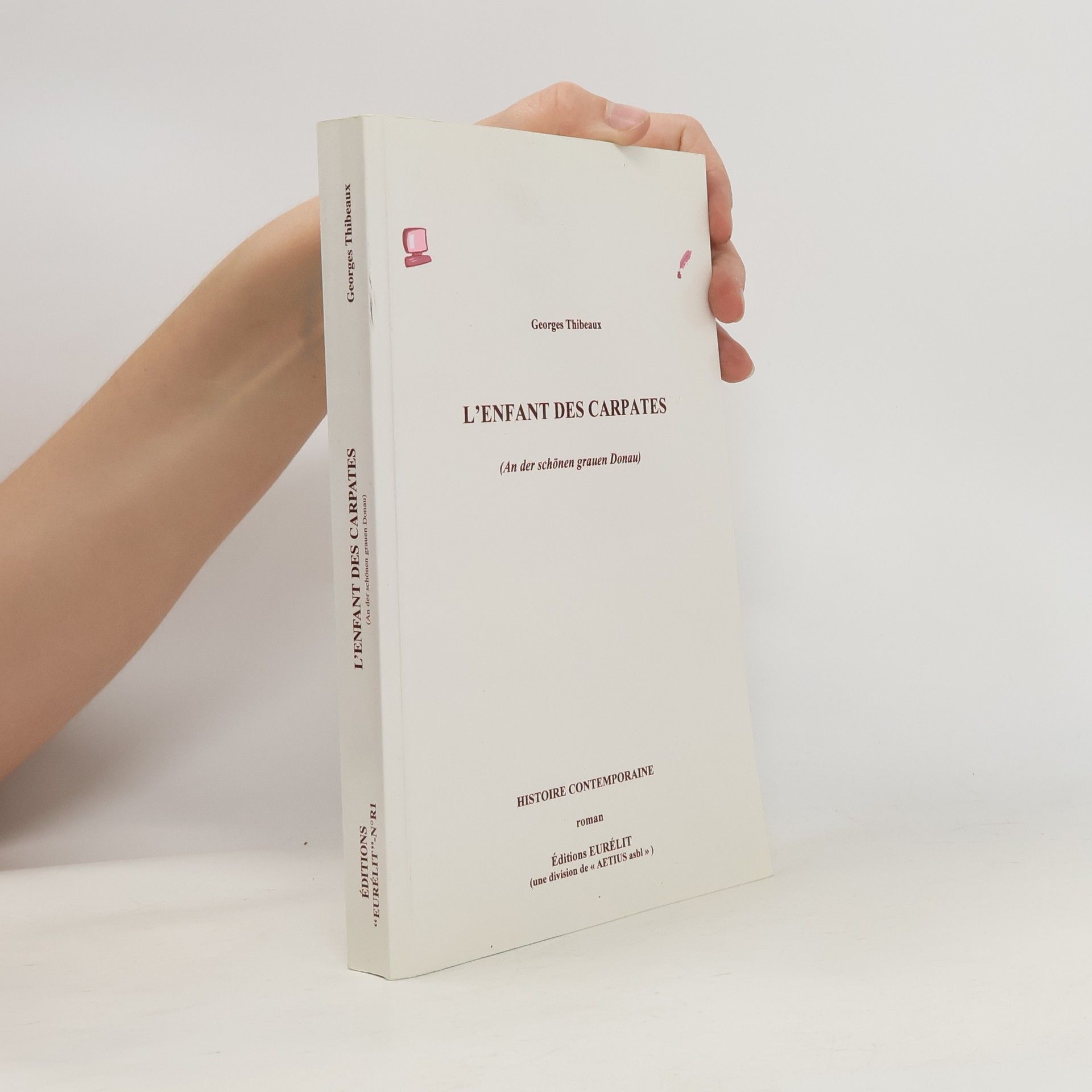 Georges Thibeaux L' enfant des Carpates