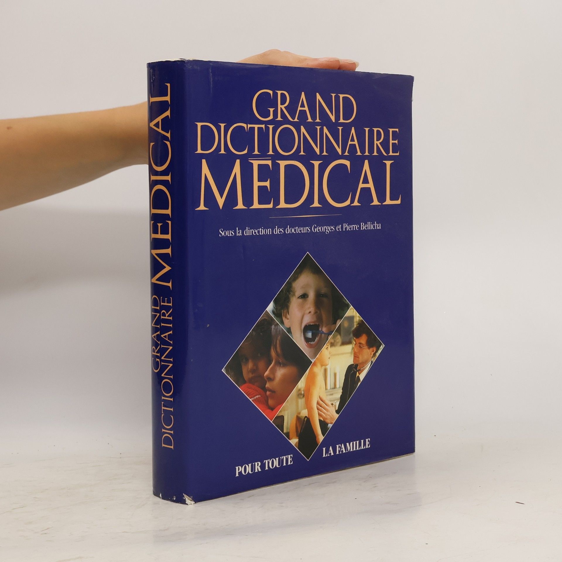 Pierre Bellicha Grand dictionnaire médical