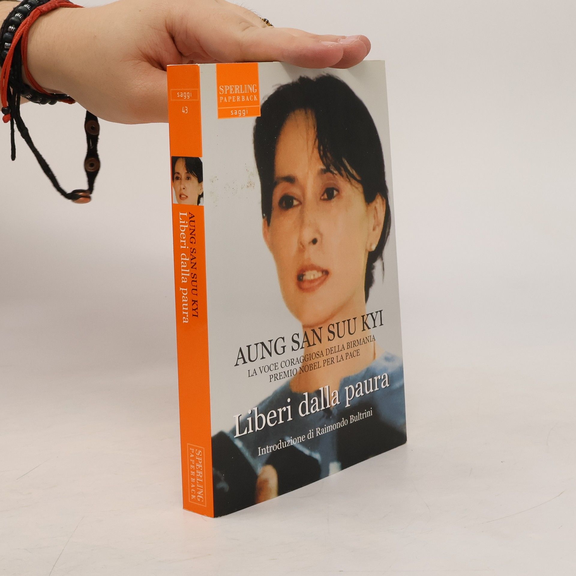 Aung San Suu Kyi Saggi - 43: Liberi dalla paura