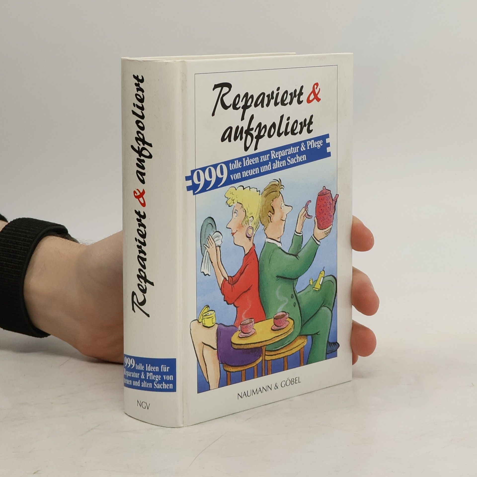 Autorenkollektiv Repariert und Aufpoliert
