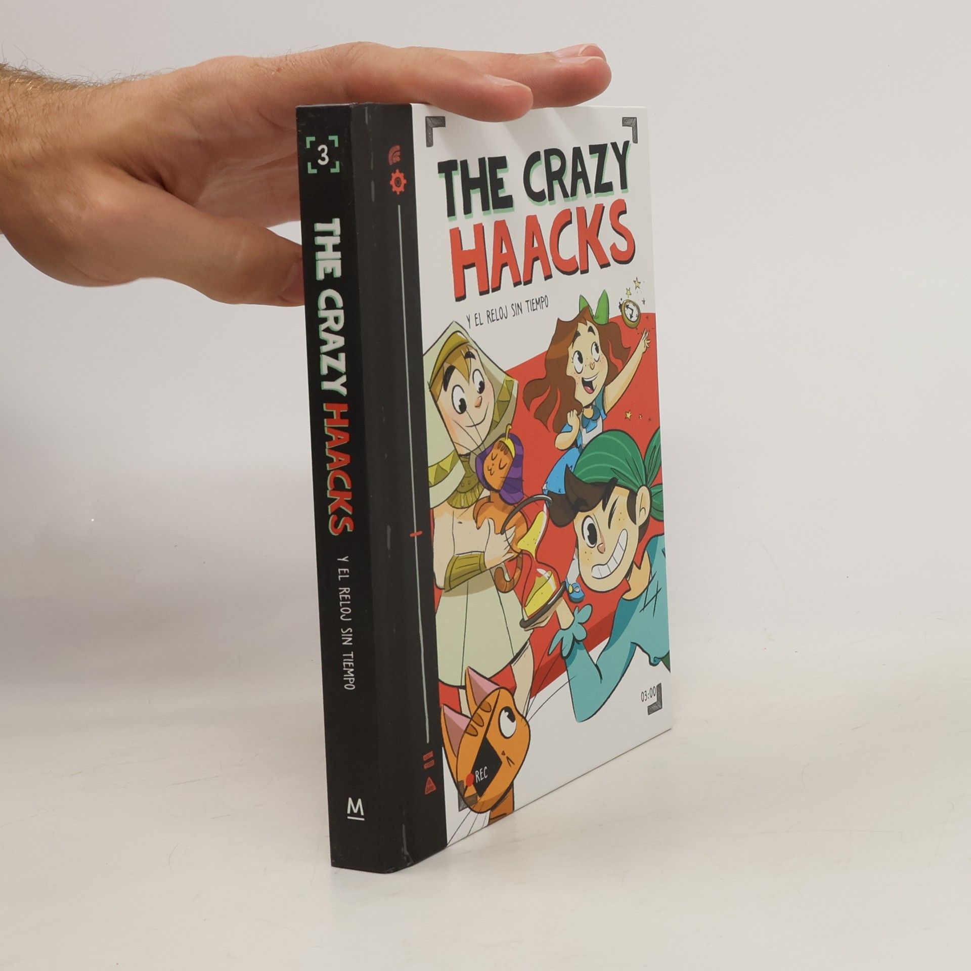 The Crazy Haacks The Crazy Haacks y el reloj sin tiempo