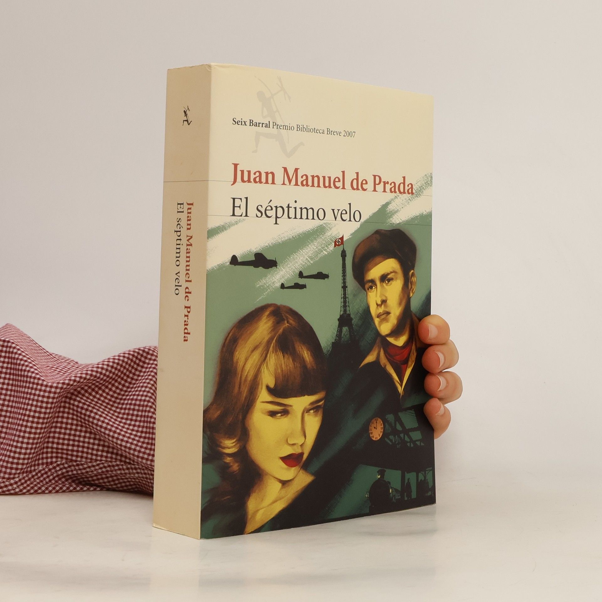 Juan Manuel de Prada Biblioteca Breve: El séptimo velo