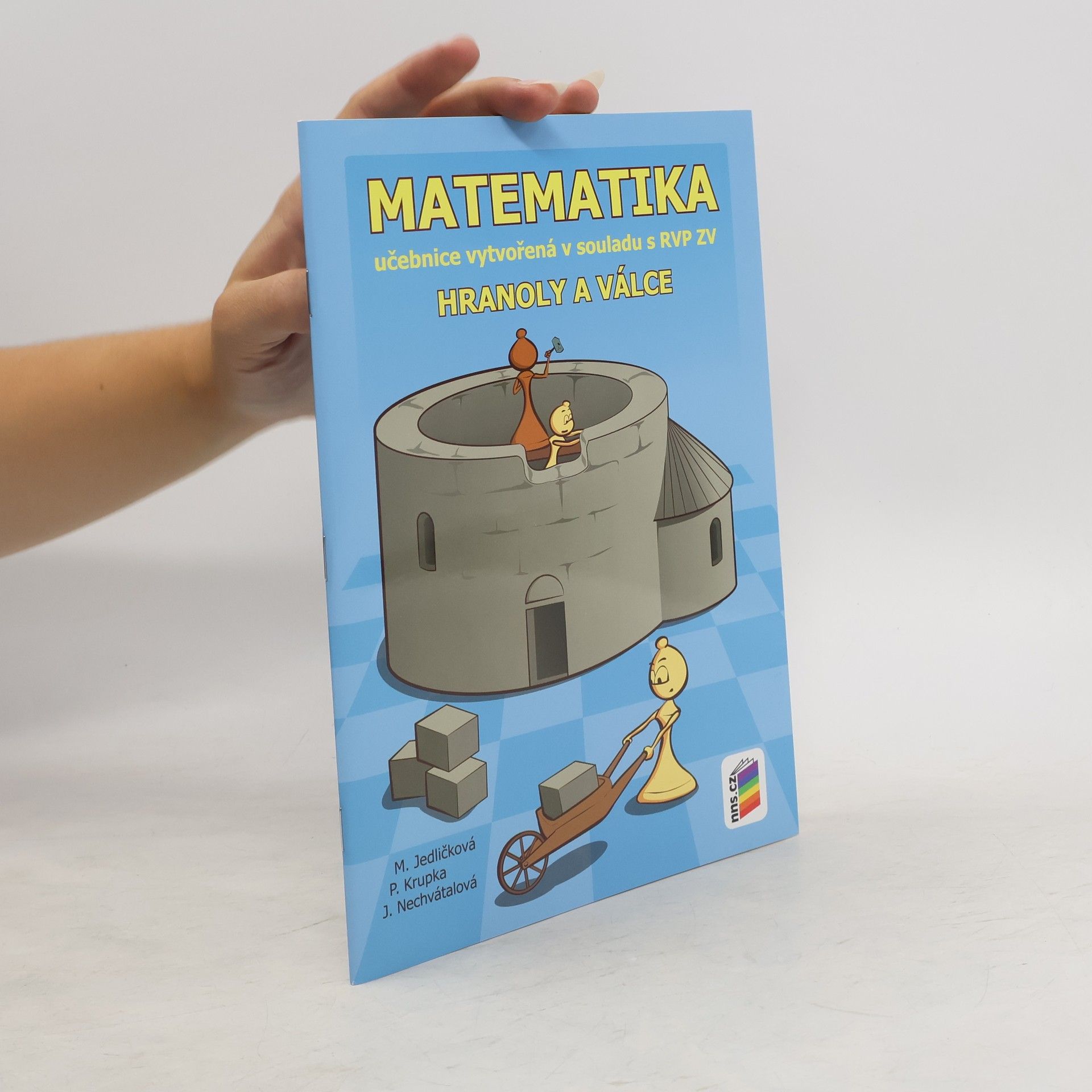 Various authors Matematika - Hranoly a válce