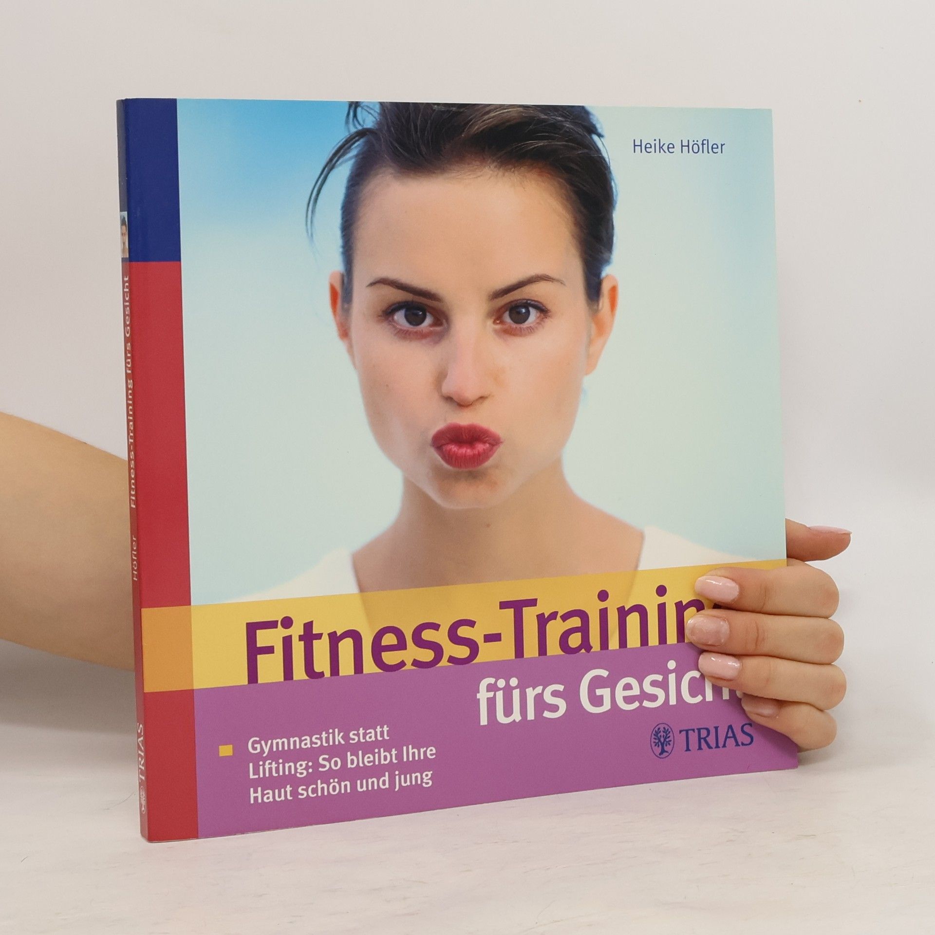 Heike Höfler Fitness-Training fürs Gesicht