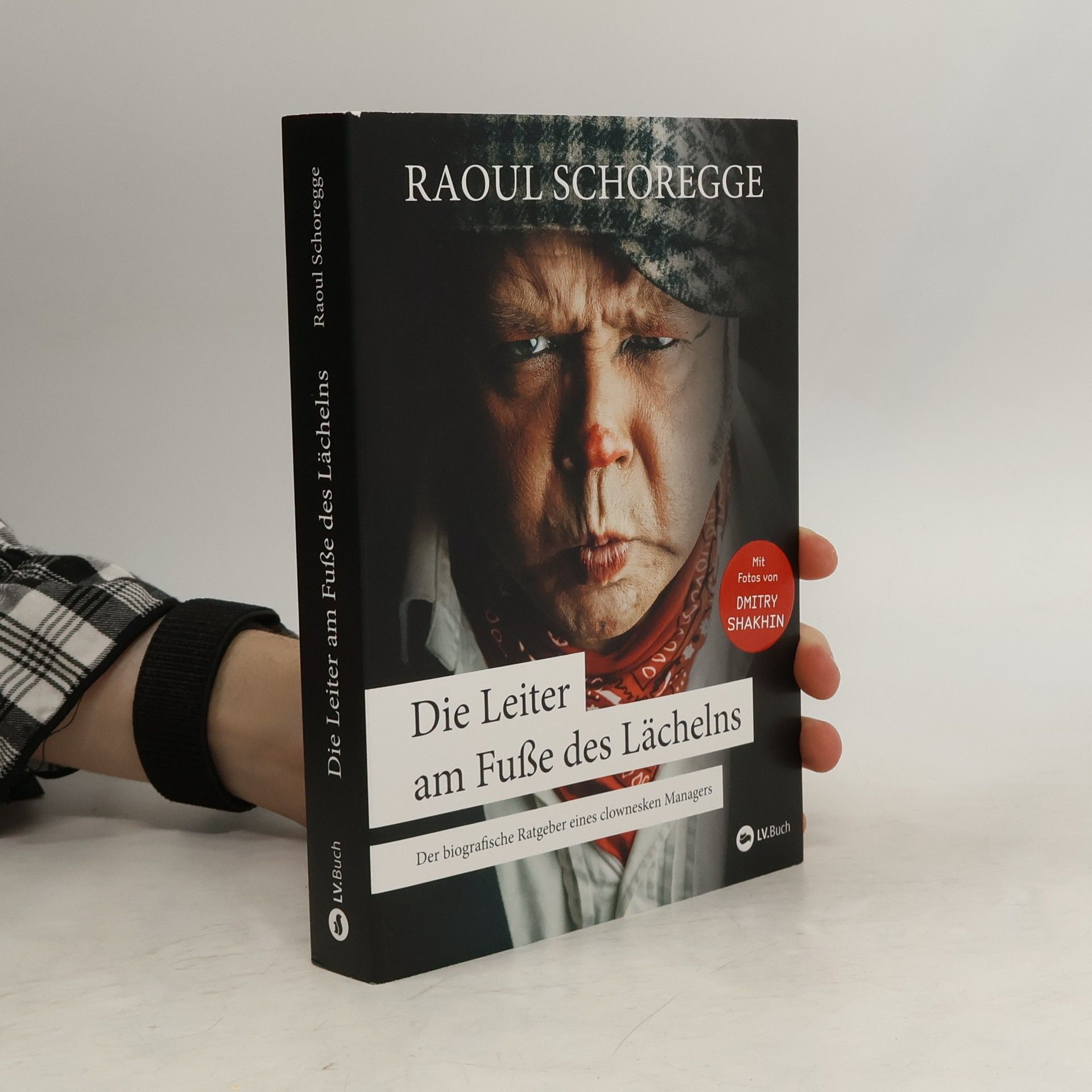 Raoul Schoregge Die Leiter am Fuße des Lächelns