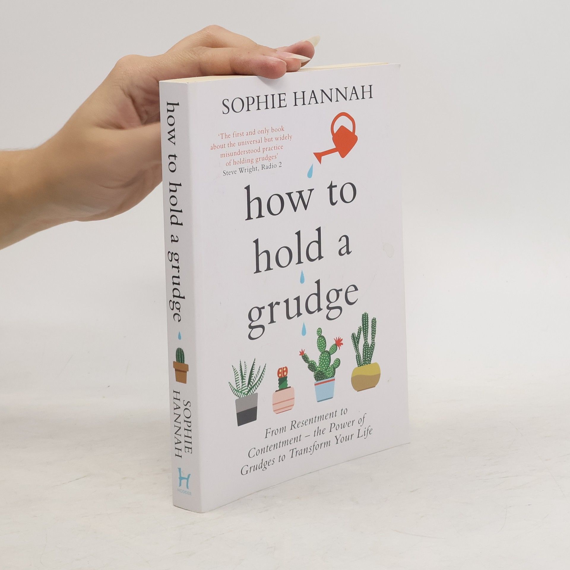 Sophie Hannah How to Hold a Grudge