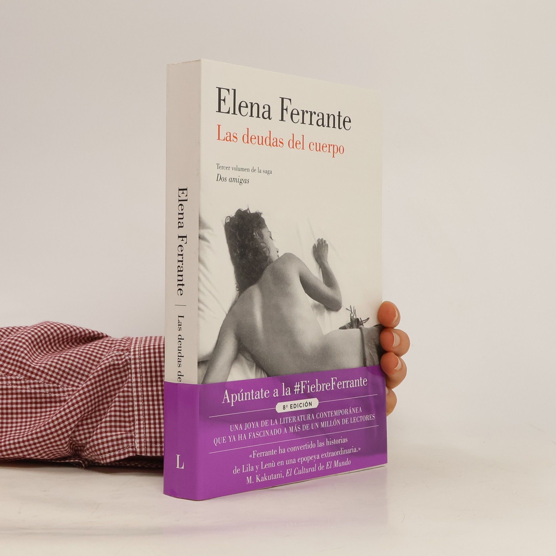 Elena Ferrante Las deudas del cuerpo