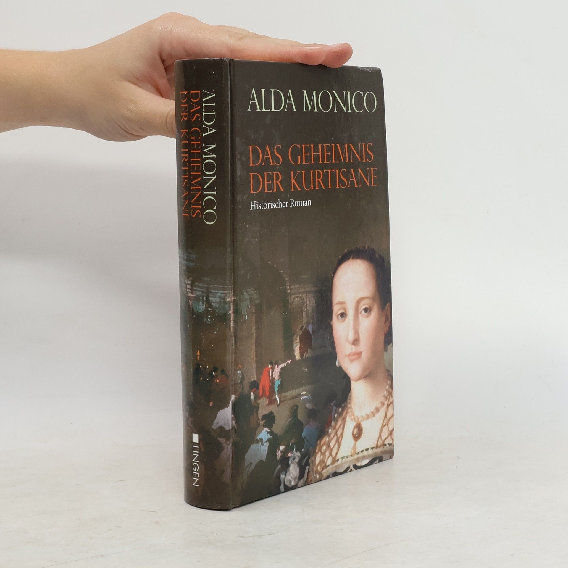 Alda Monico Das Geheimnis der Kurtisane