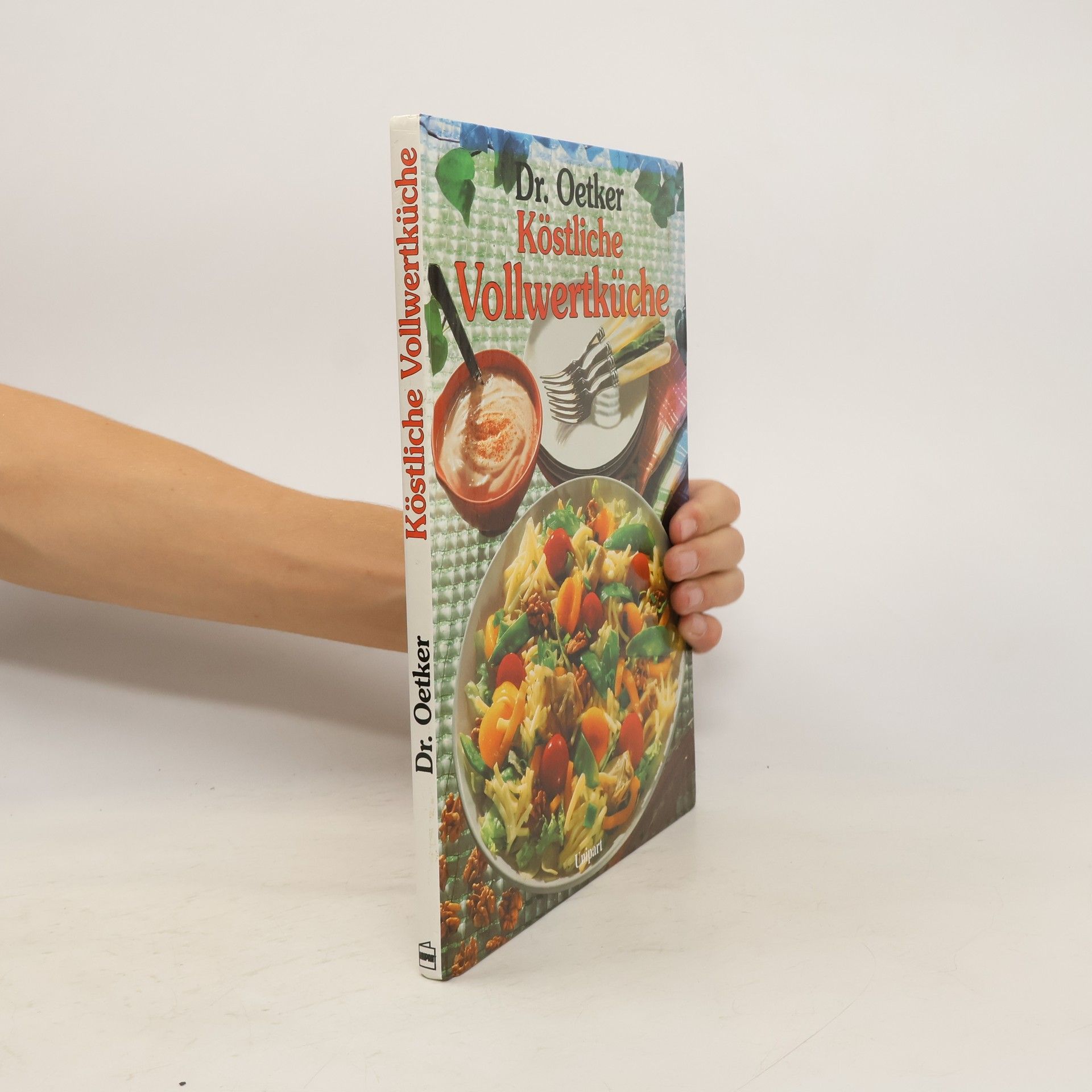 Autores varios Köstliche Vollwertküche