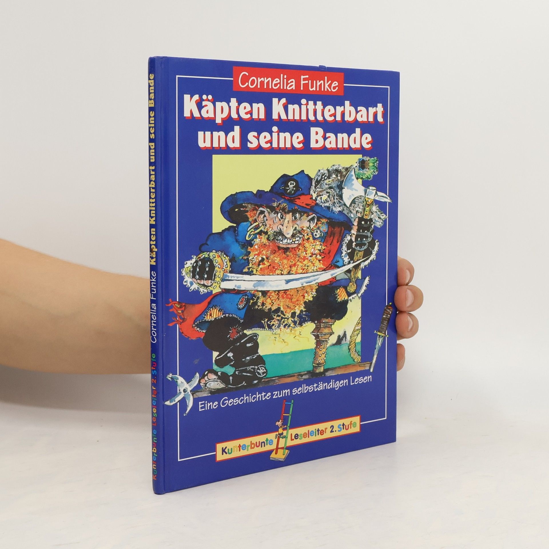 Cornelia Funke Käpten Knitterbart und seine Bande