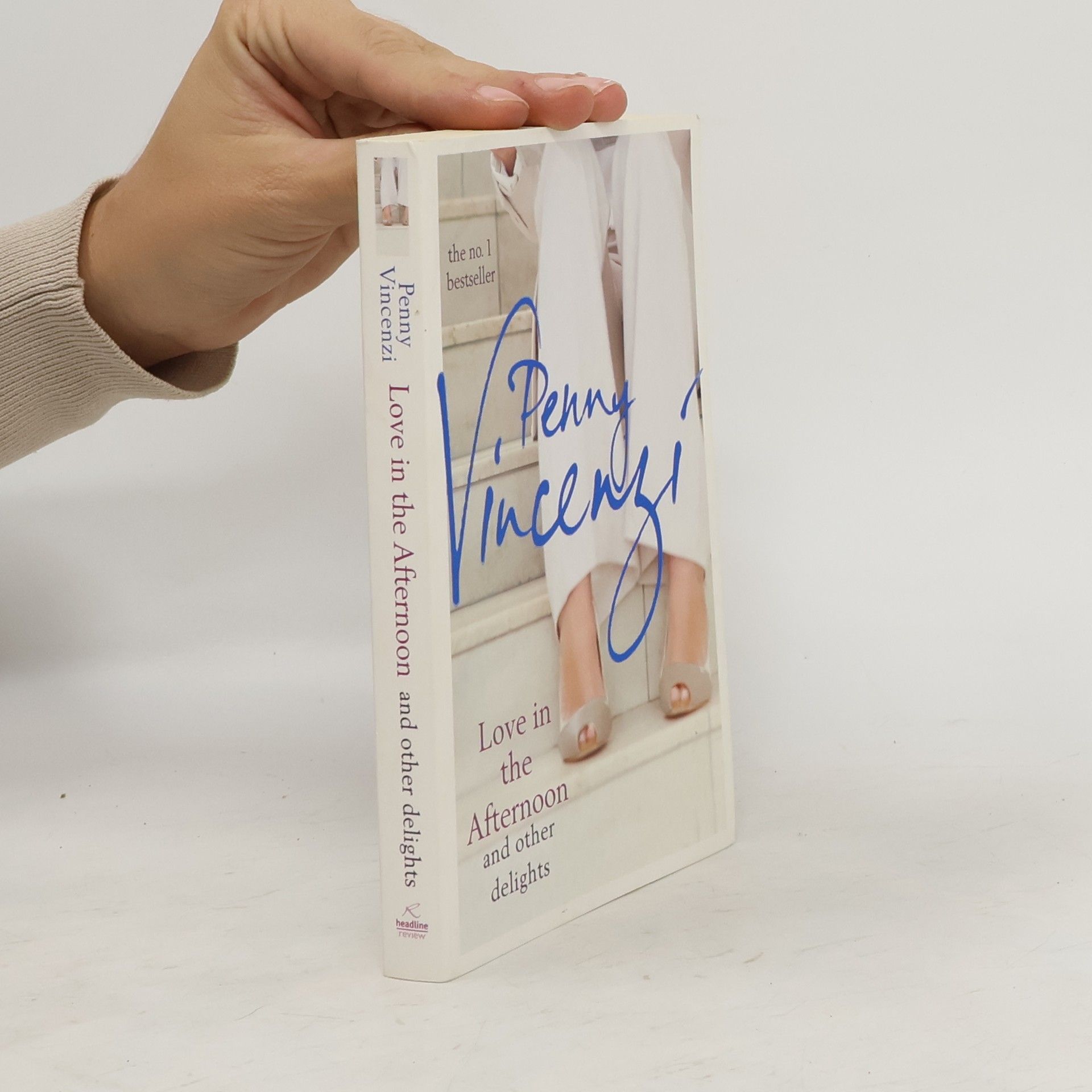 Penny Vincenzi Love in the Afternoon and Other Delights