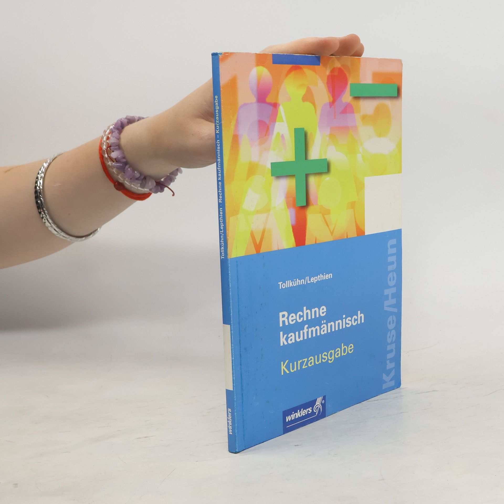 Ludwig Kruse Rechne kaufmännisch, Kurzausgabe