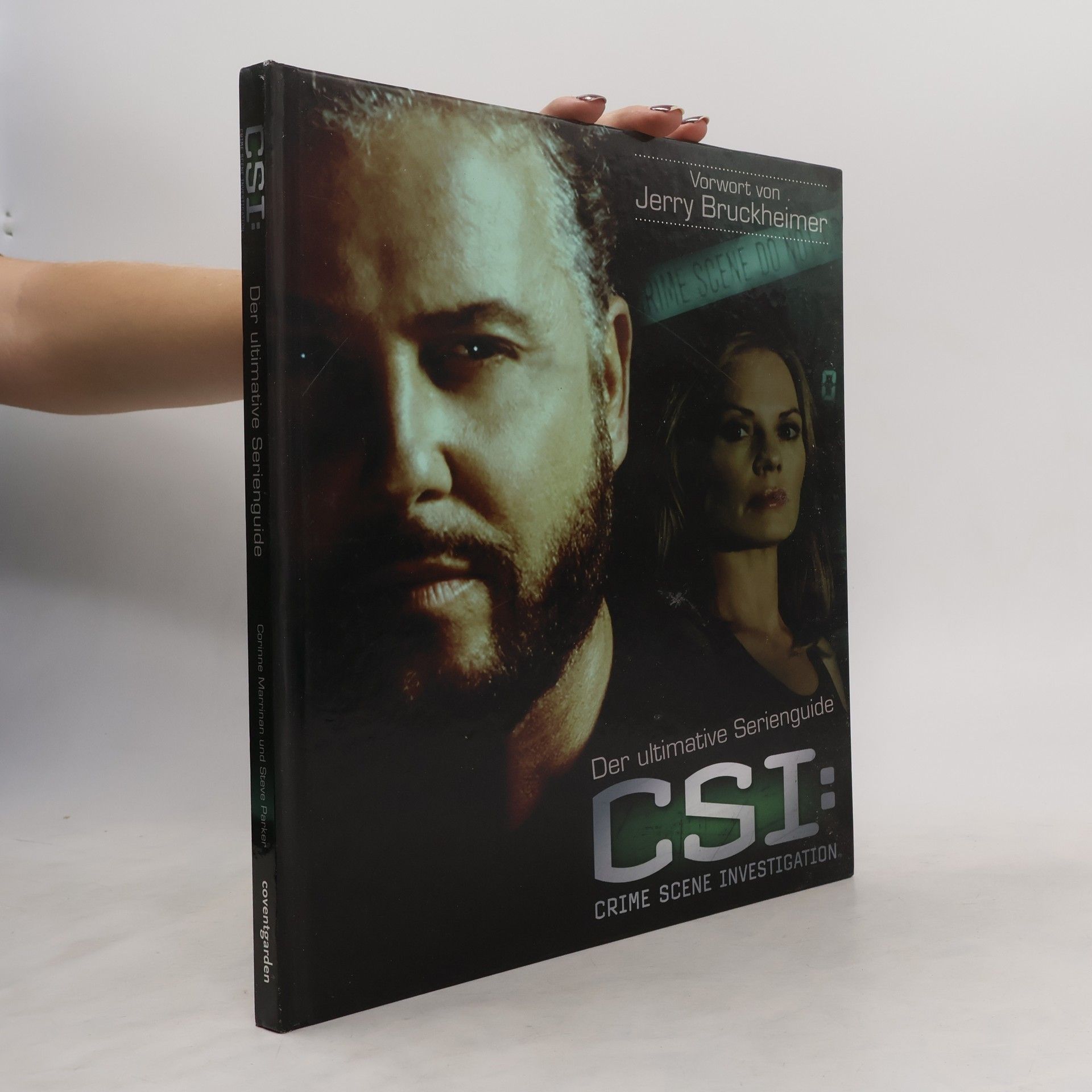 Corinne Marrinan Der ultimative Serienguide CSI: Crime Scene Investigation