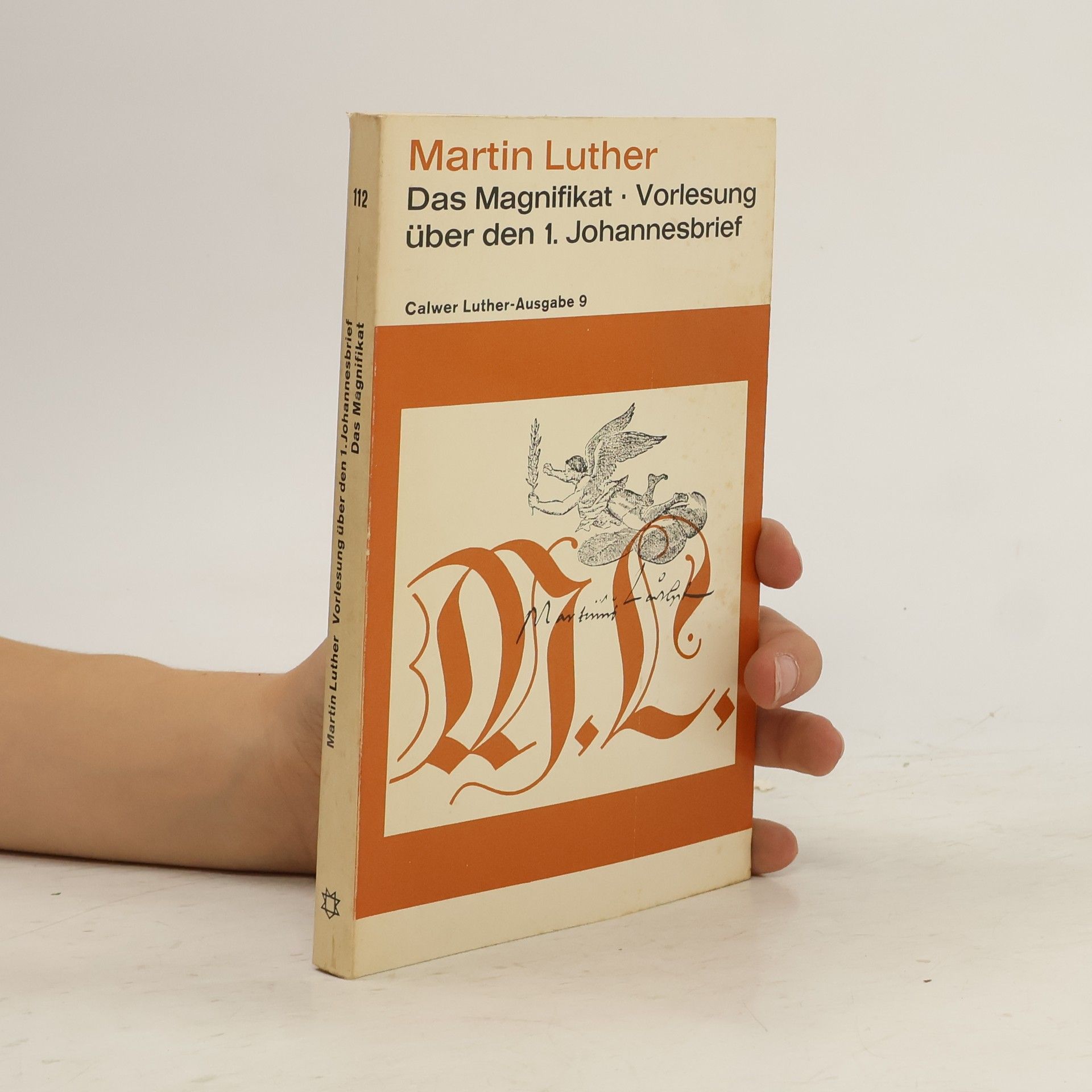 Martin Luther Das Magnifikat. Vorlesung über den 1