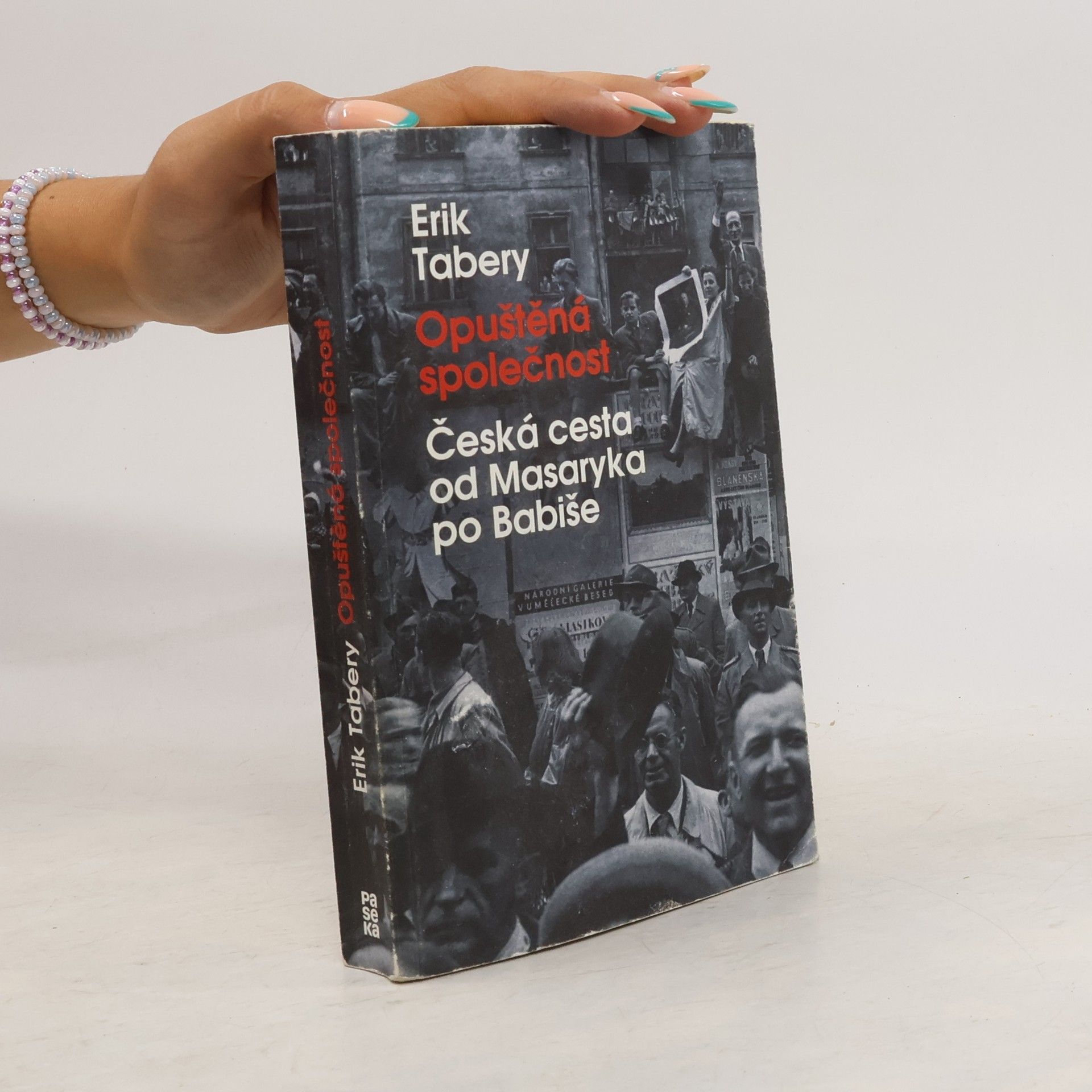 Erik Tabery Opuštěná společnost