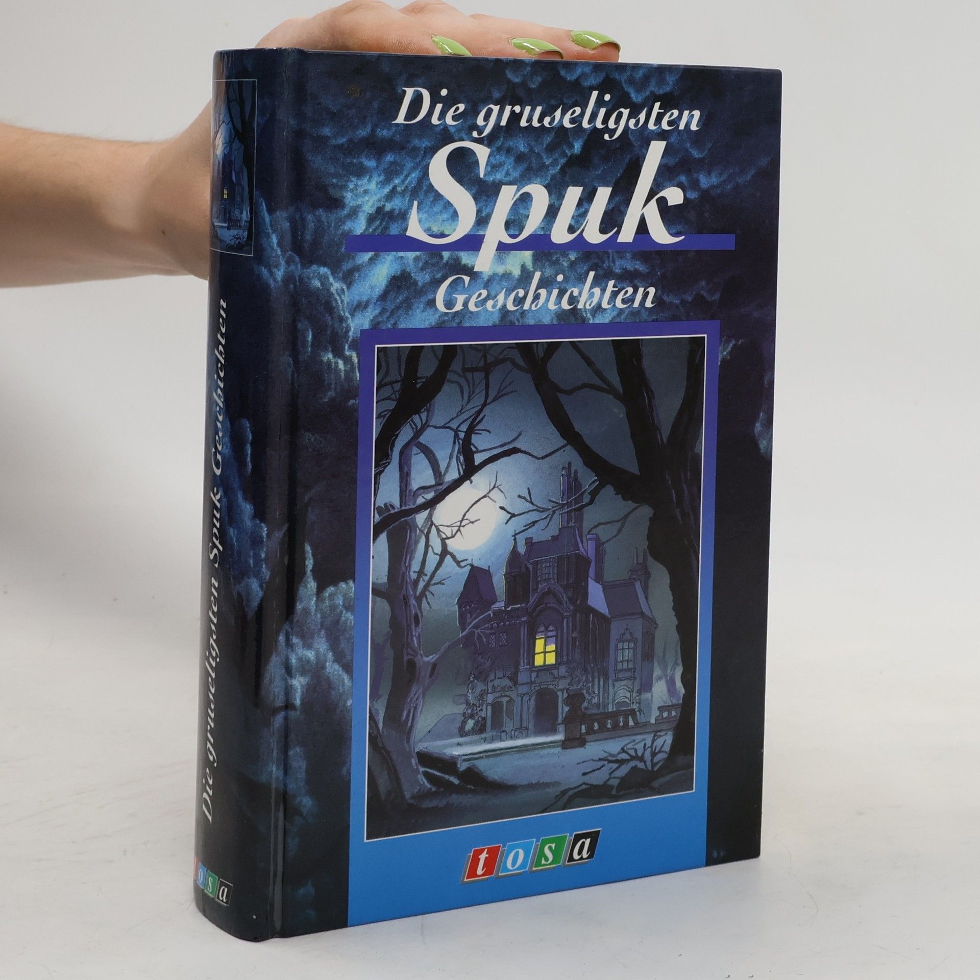 Auteurscollectief Die gruseligsten Spuk-Geschichten