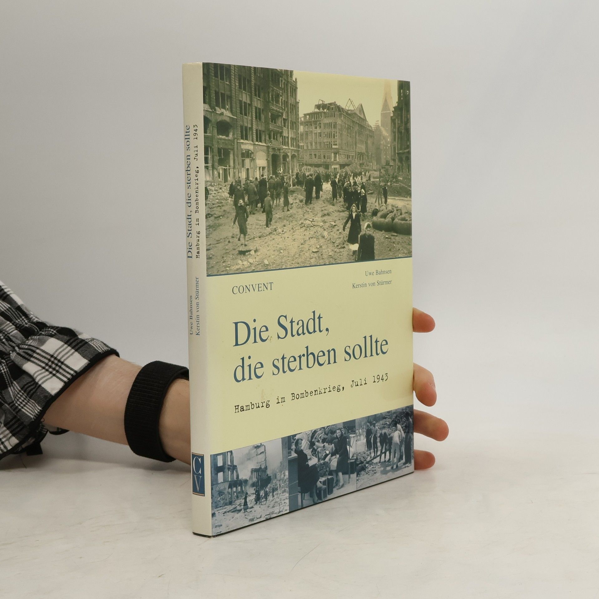 Uwe Bahnsen Die Stadt, die sterben sollte